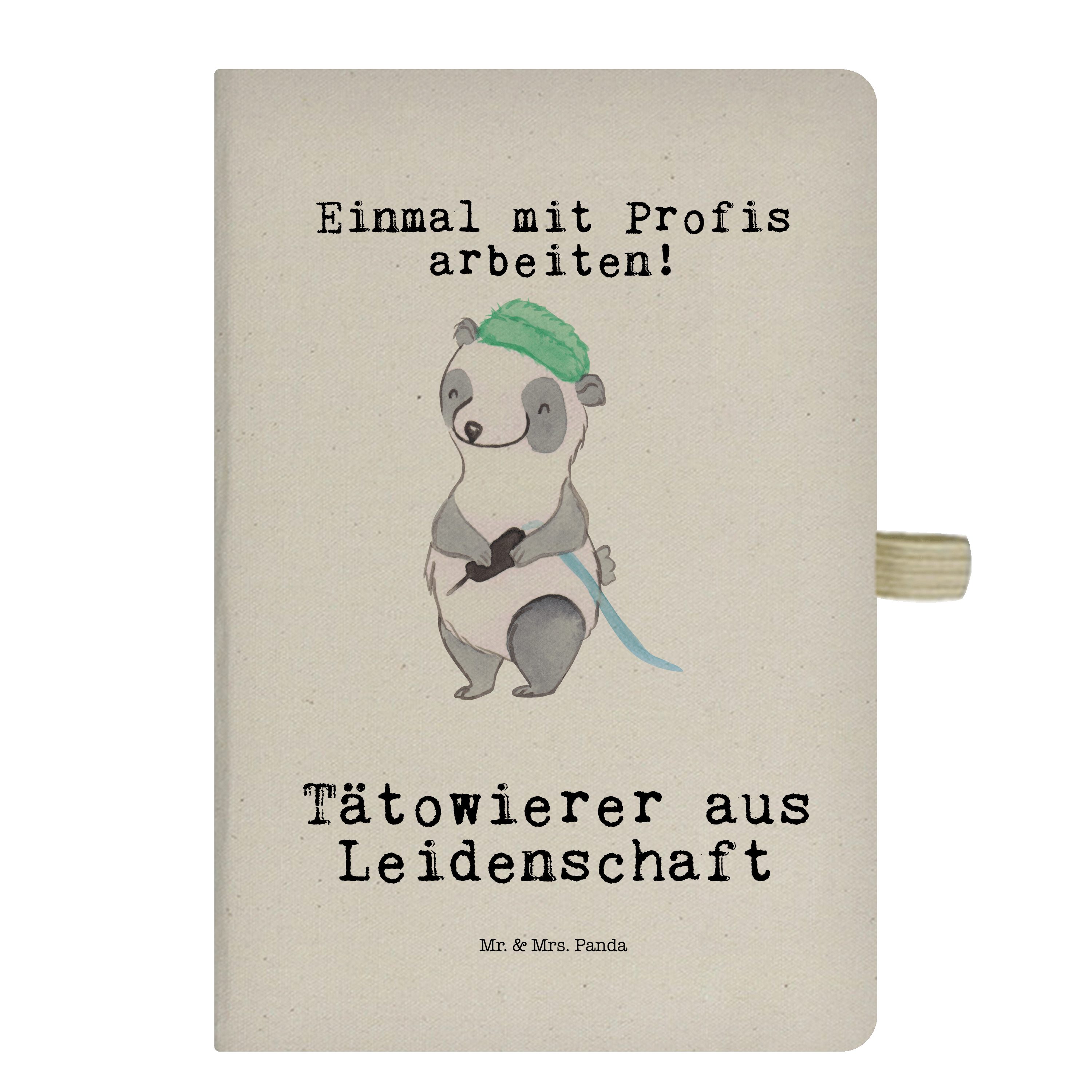 & Leidenschaft aus Panda & Notizbuch - Abschied Geschenk, Mr. Panda - Transparent Tätowierer Mrs. Mr. Mrs. Beruf,