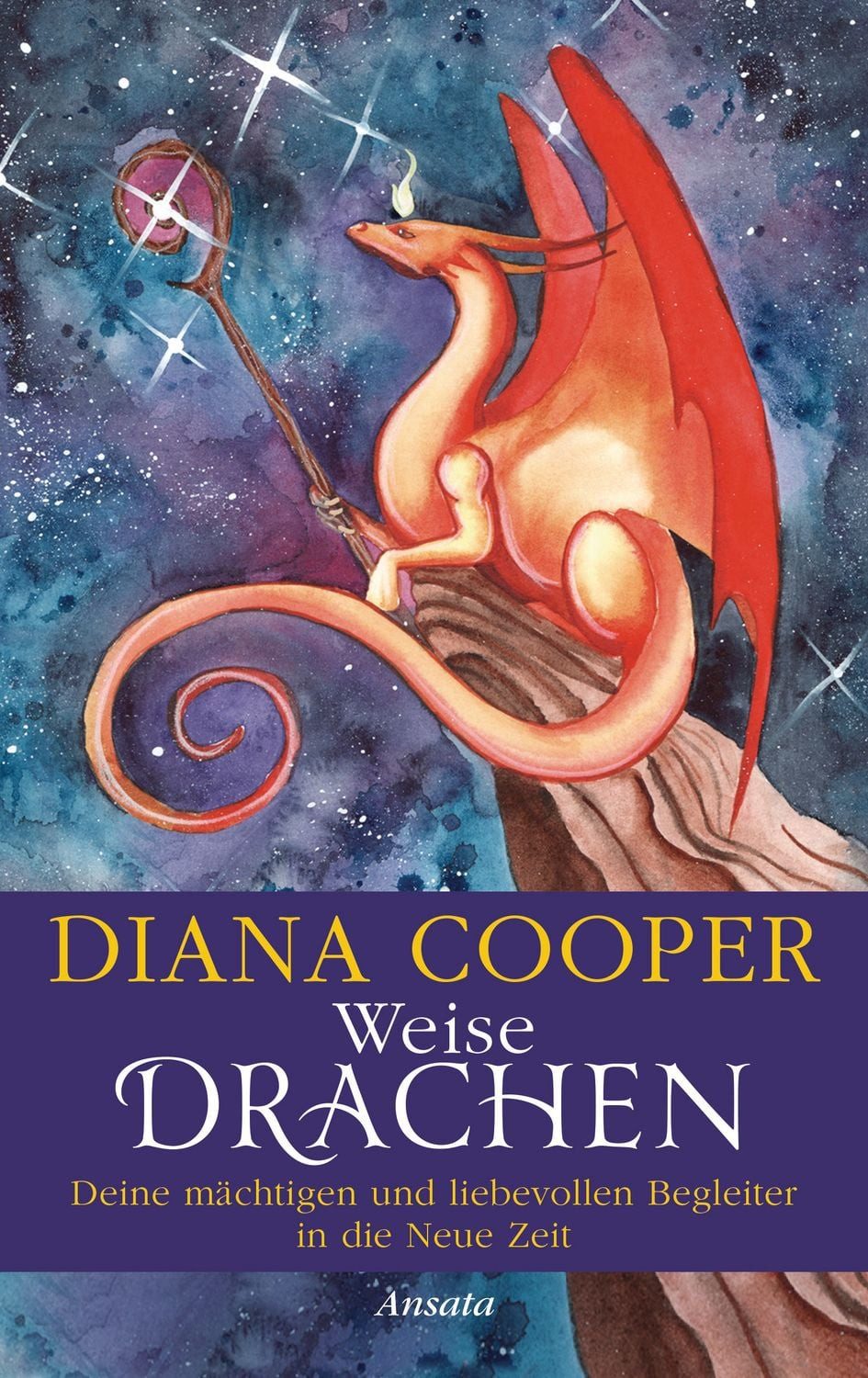 Weise Drachen / Diana Cooper