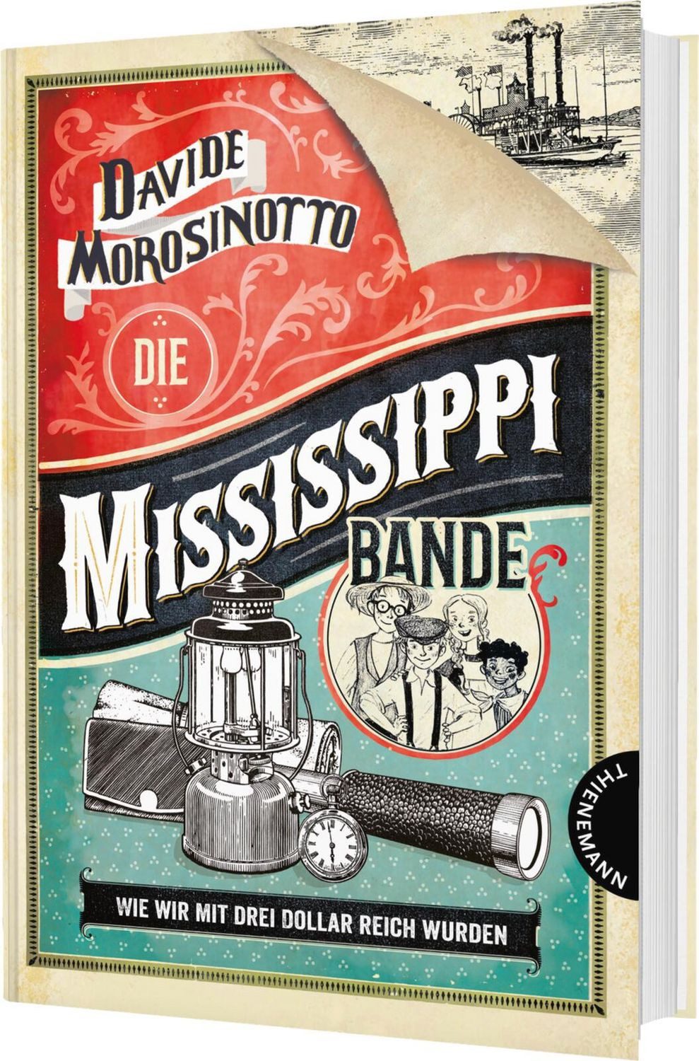 Die Mississippi-Bande / Davide Morosinotto