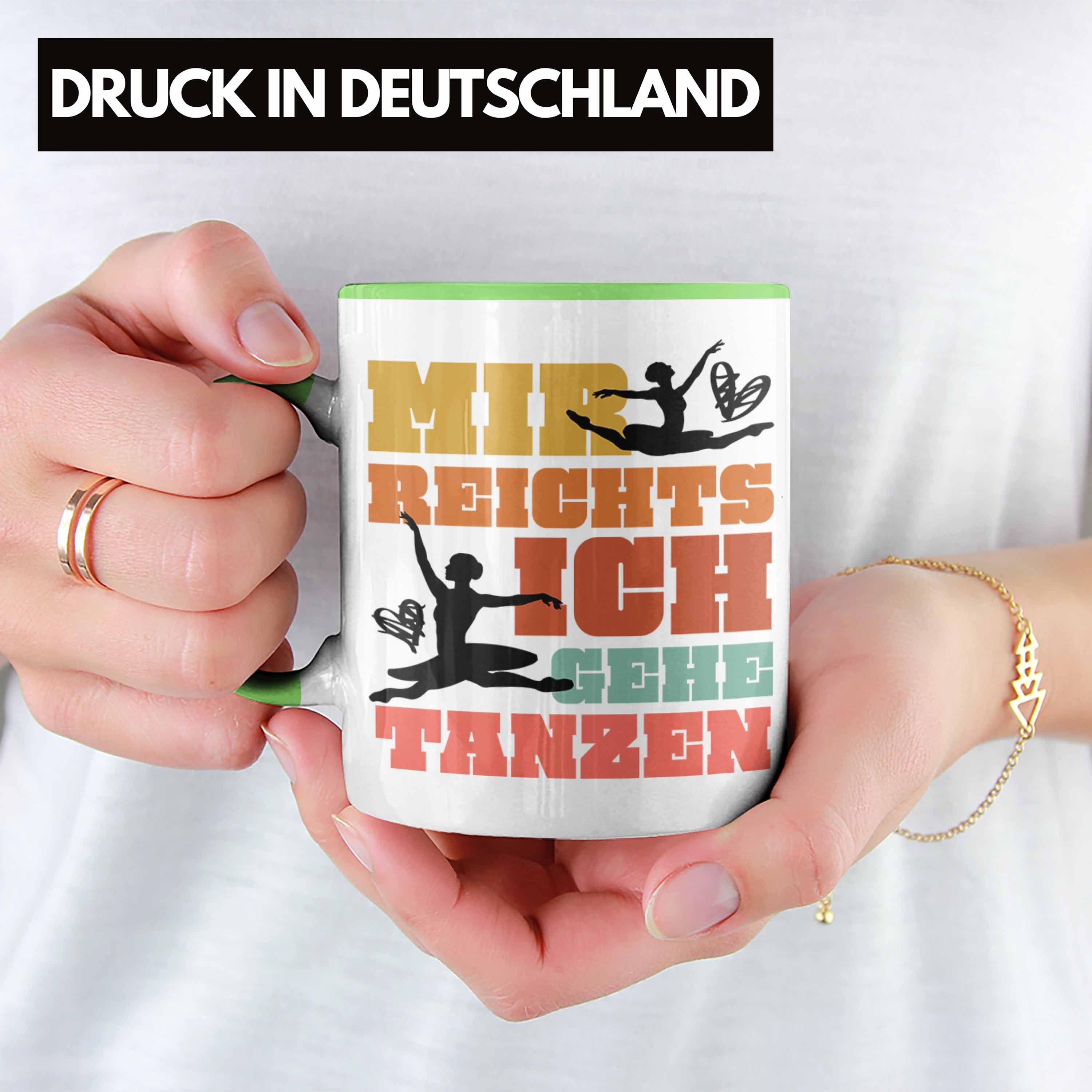 Frauen Geschenk Tanzen Tänzerin Geschenkidee Trendation Tasse Grün Mädchen Ballett Ballerina - Tasse Kaffeetasse Trendation