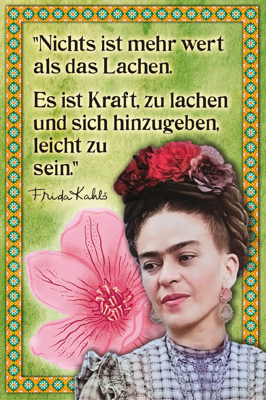 LuckyLinde Wanddekoobjekt Frida Kahlo - Kraft zu Lachen (1 St), Exklusive JANOSCH Kindermotive, Stahlschild