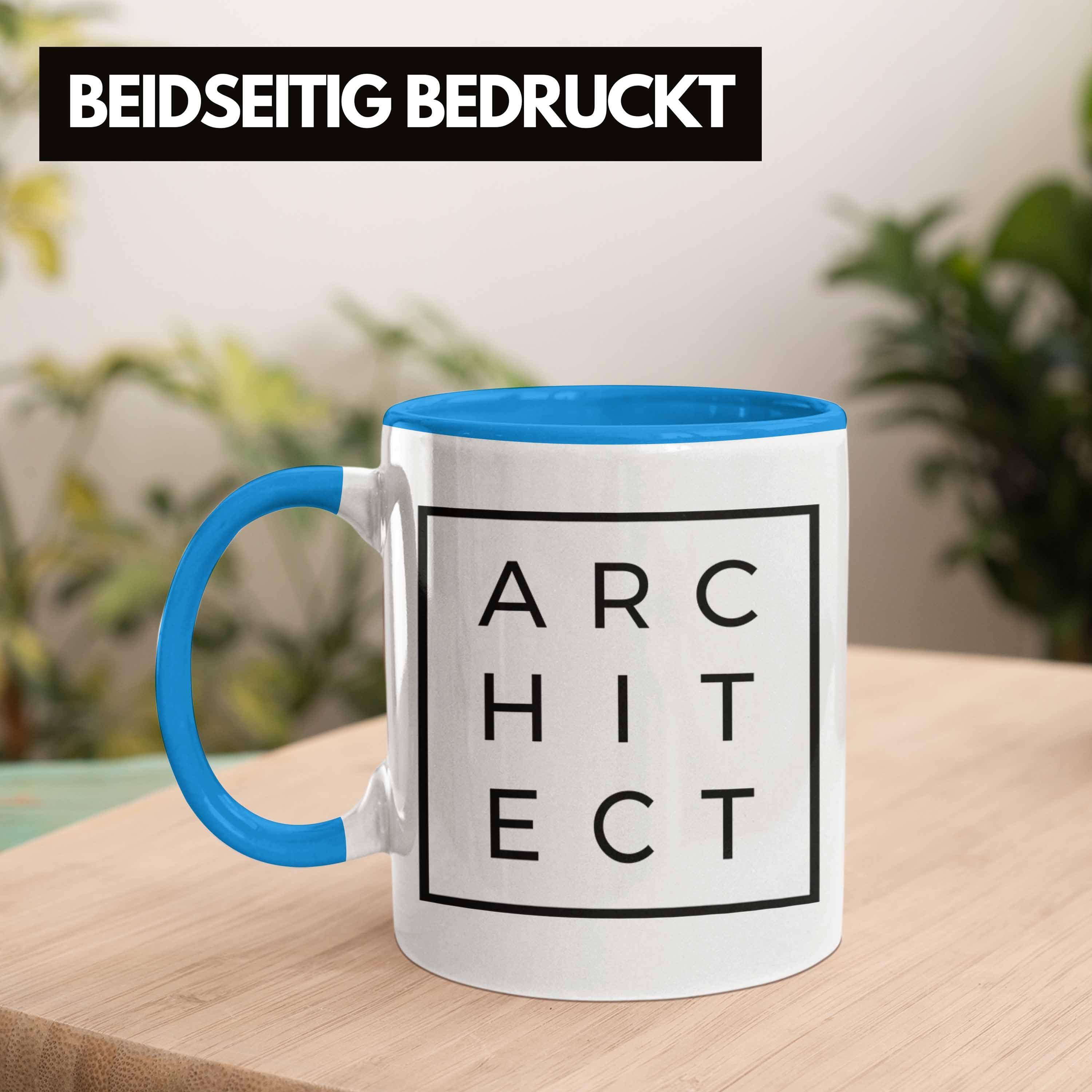 Spruch Geschenke Trendation Trendation Spruch Architekten Sprüche Blau Kaffeetasse - Architekt Lustig Architektur Geschenkidee Tasse mit Tasse Lustige Tasse