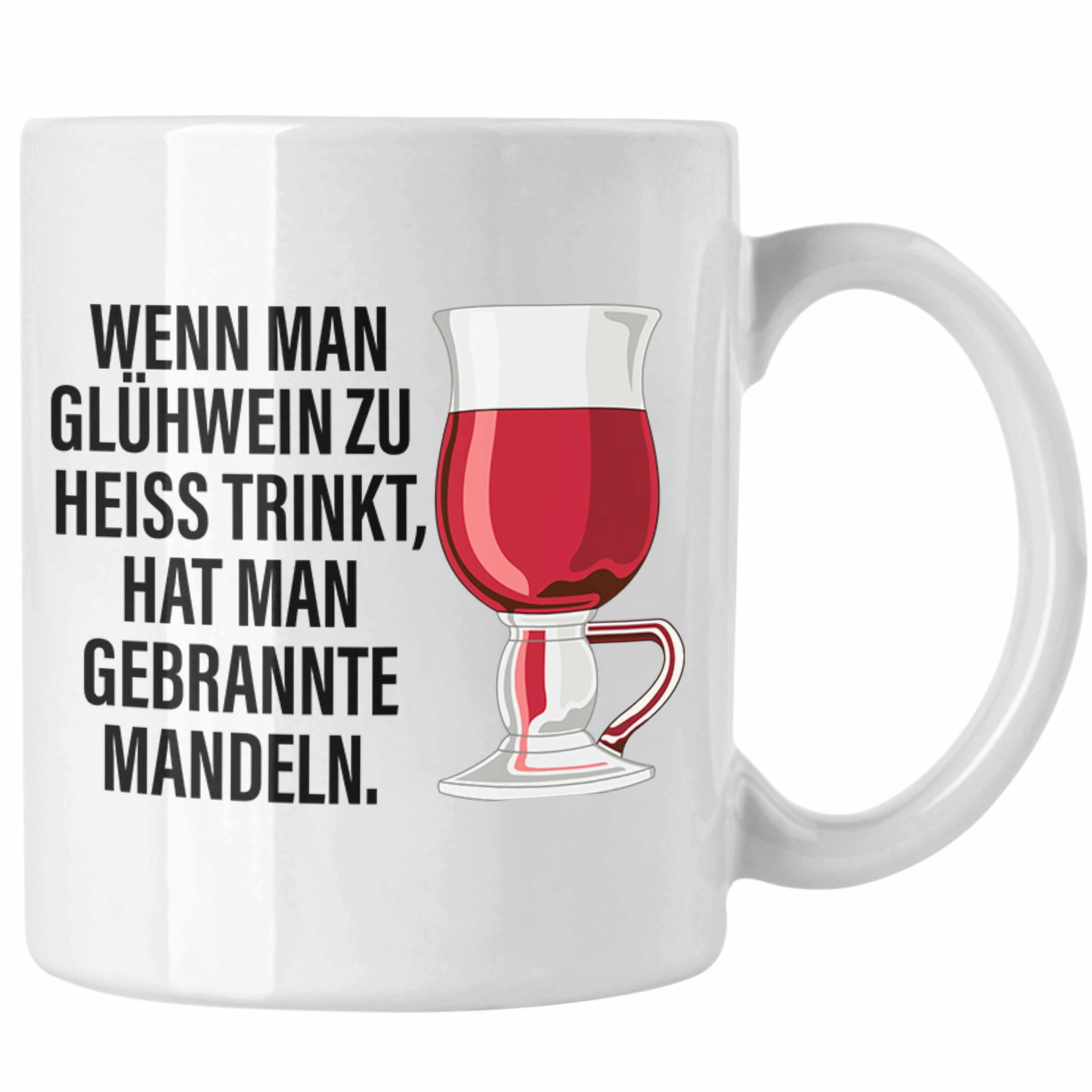 Trendation Tasse Trendation - Glühwein Tasse Lustig Spruch Glühweinbecher mit Henkel Do