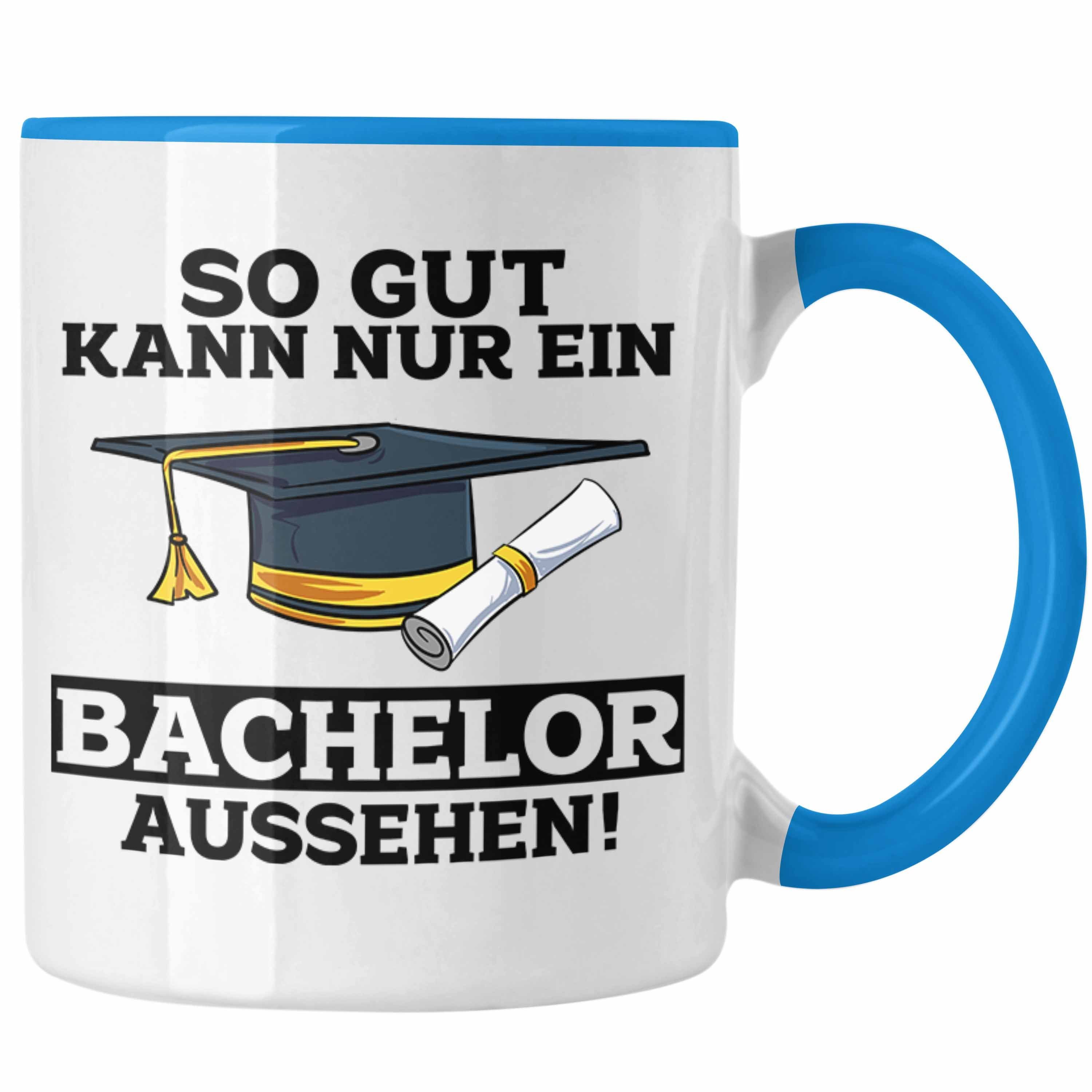 Trendation Tasse Tasse Geschenk Bestandene Bachelor-Prüfung Geschenkidee So Gut Kann Nu Blau