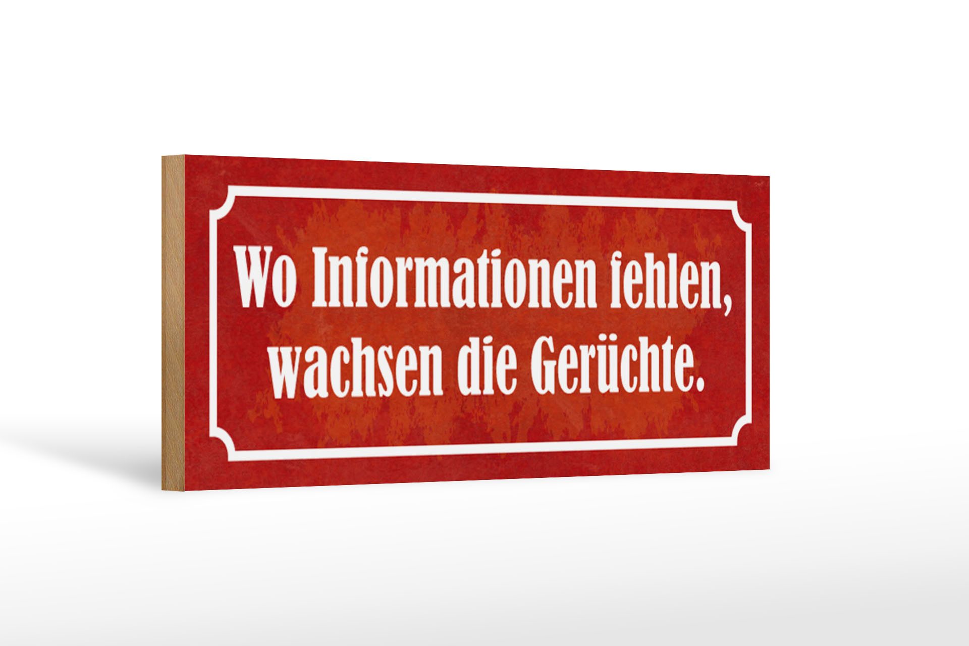 Holzbild Spruch 27x10cm wo Informationen fehlen Gerüchte