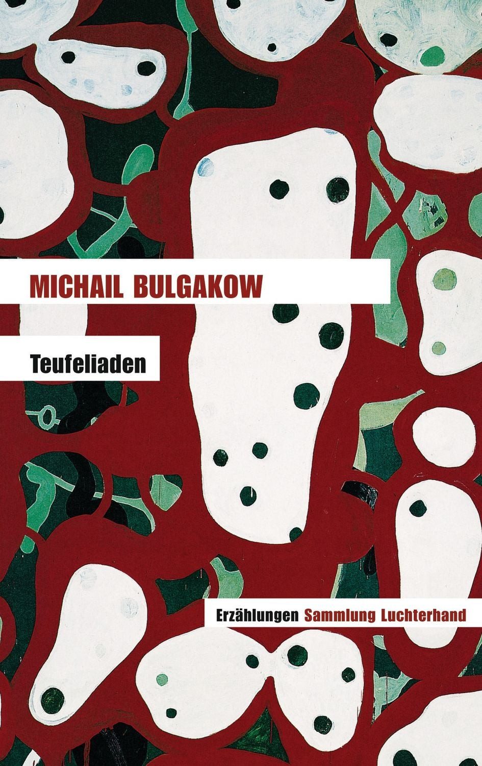 Teufeliaden / Michail Bulgakow