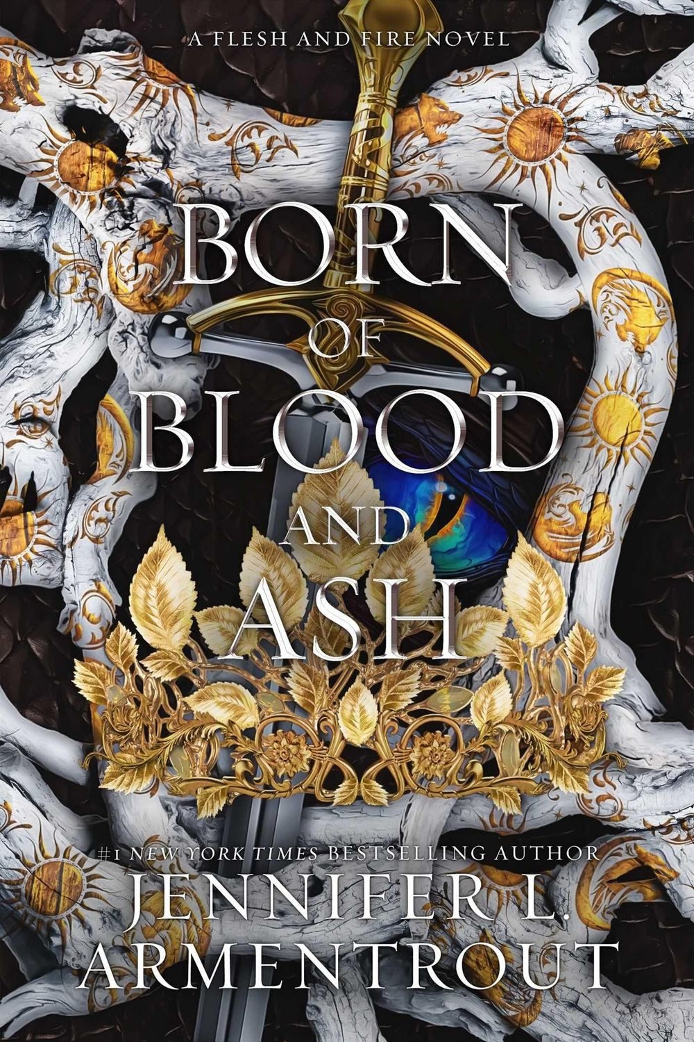 Born of Blood and Ash / Jennifer L. Armentrout