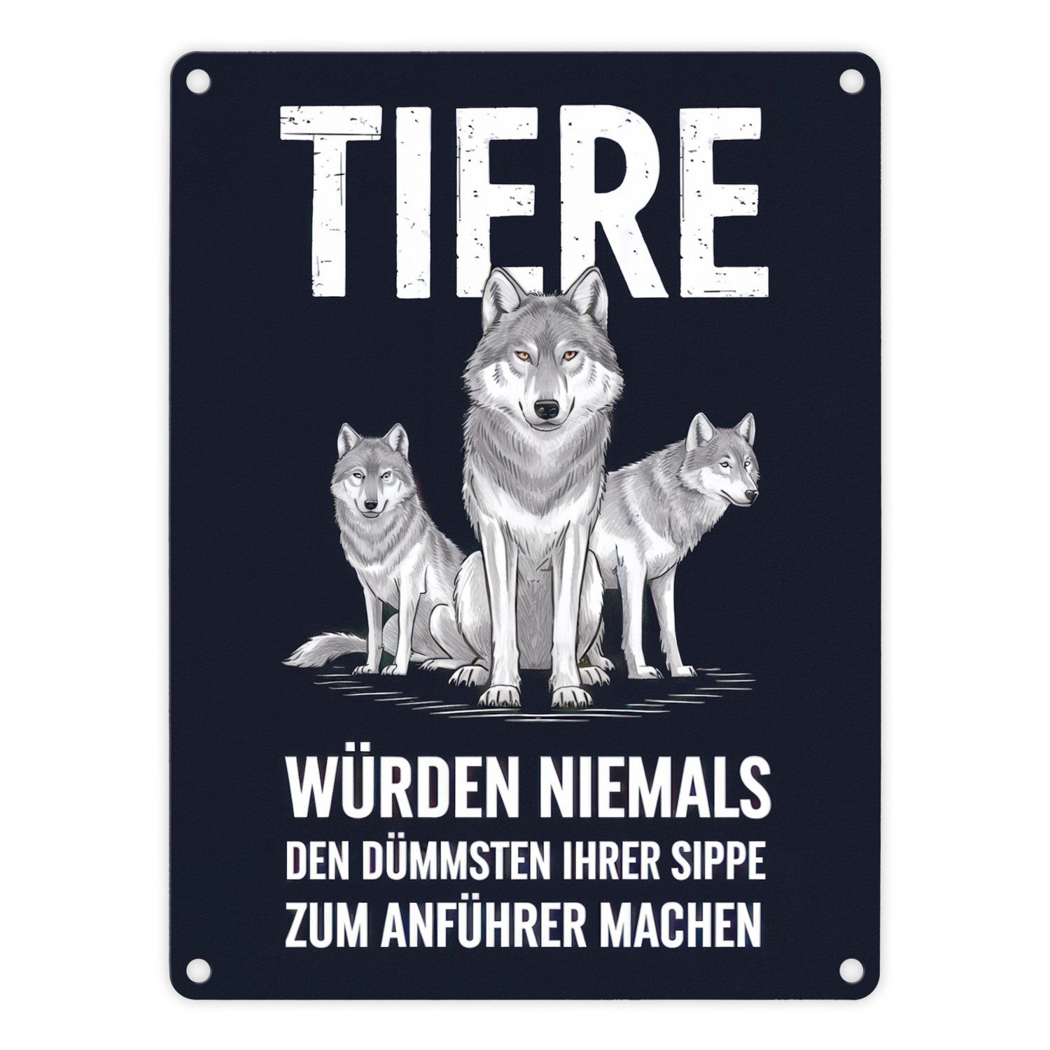 speecheese Metallschild Drei Wölfe - Tiere wählen klug Metallschild in 15x20 cm