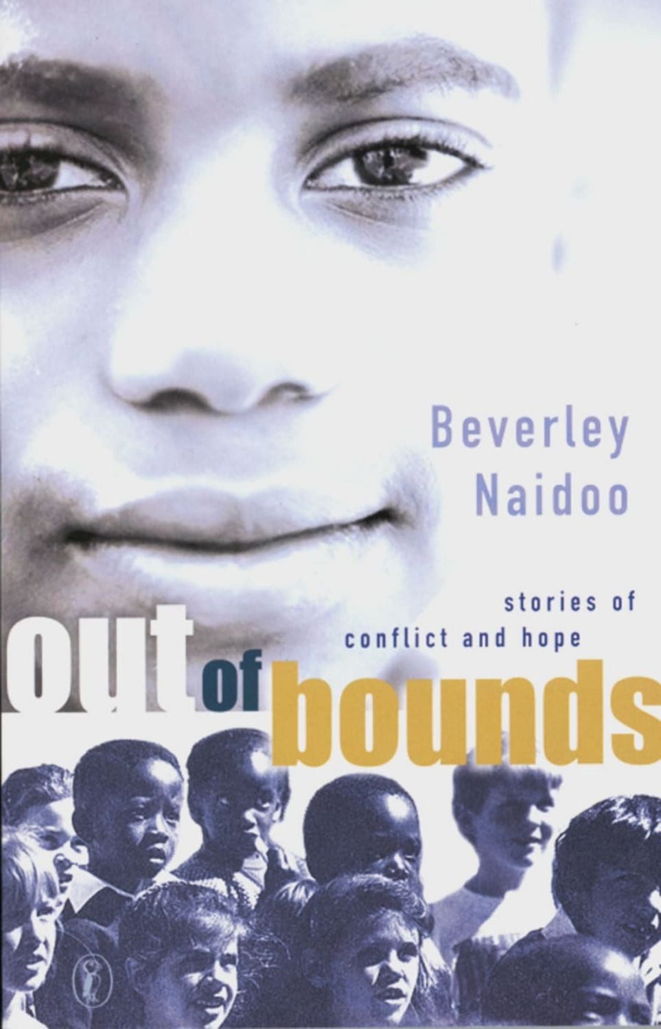 Out of bounds / Beverley Naidoo