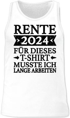 Shirtracer Tanktop Rente 2024 für dieses T-Shirt musste ich lange arbeiten - schwarz Rentner Rente