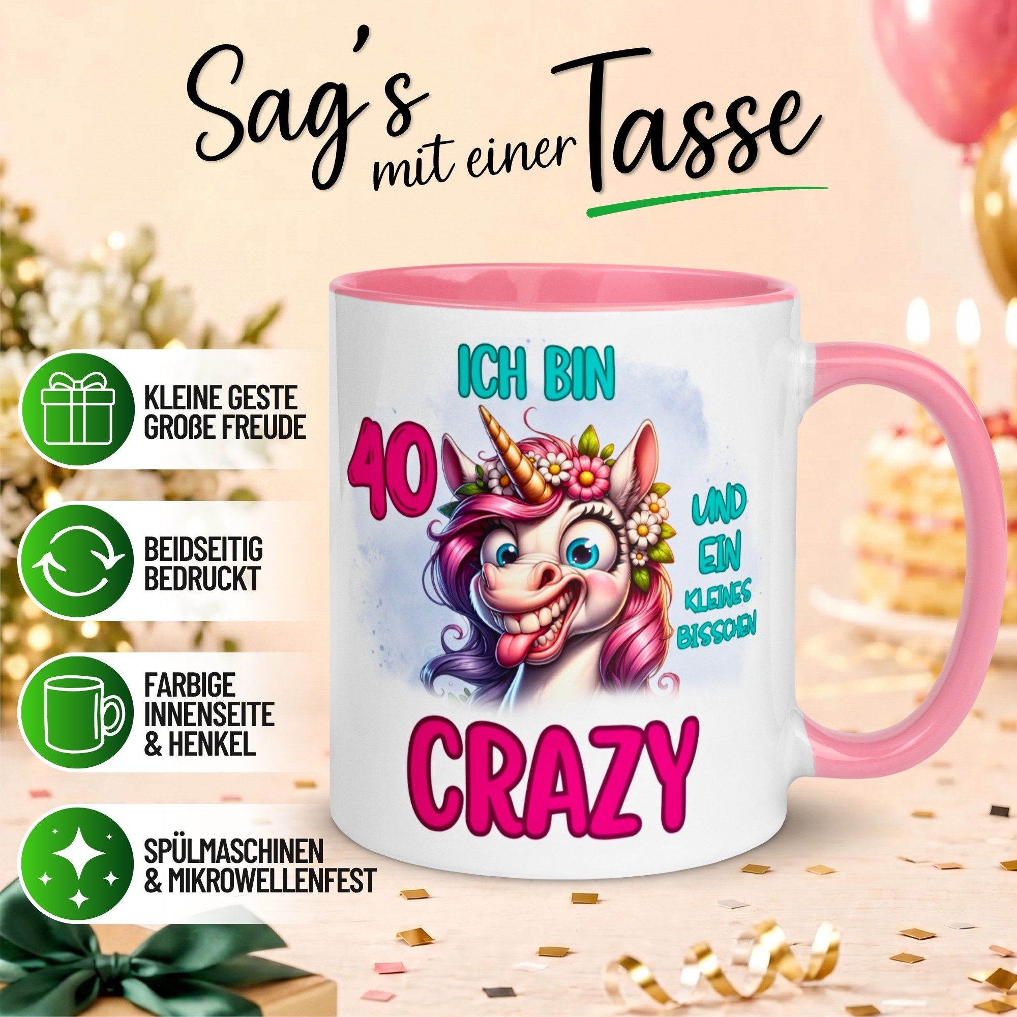 Momentals Tasse 40 Geburtstag Frau – Ein bisschen Crazy – Geburtstagsgeschenk Frauen, Gratis Versand · Links-&Rechtshänder · Spülmaschinenfest