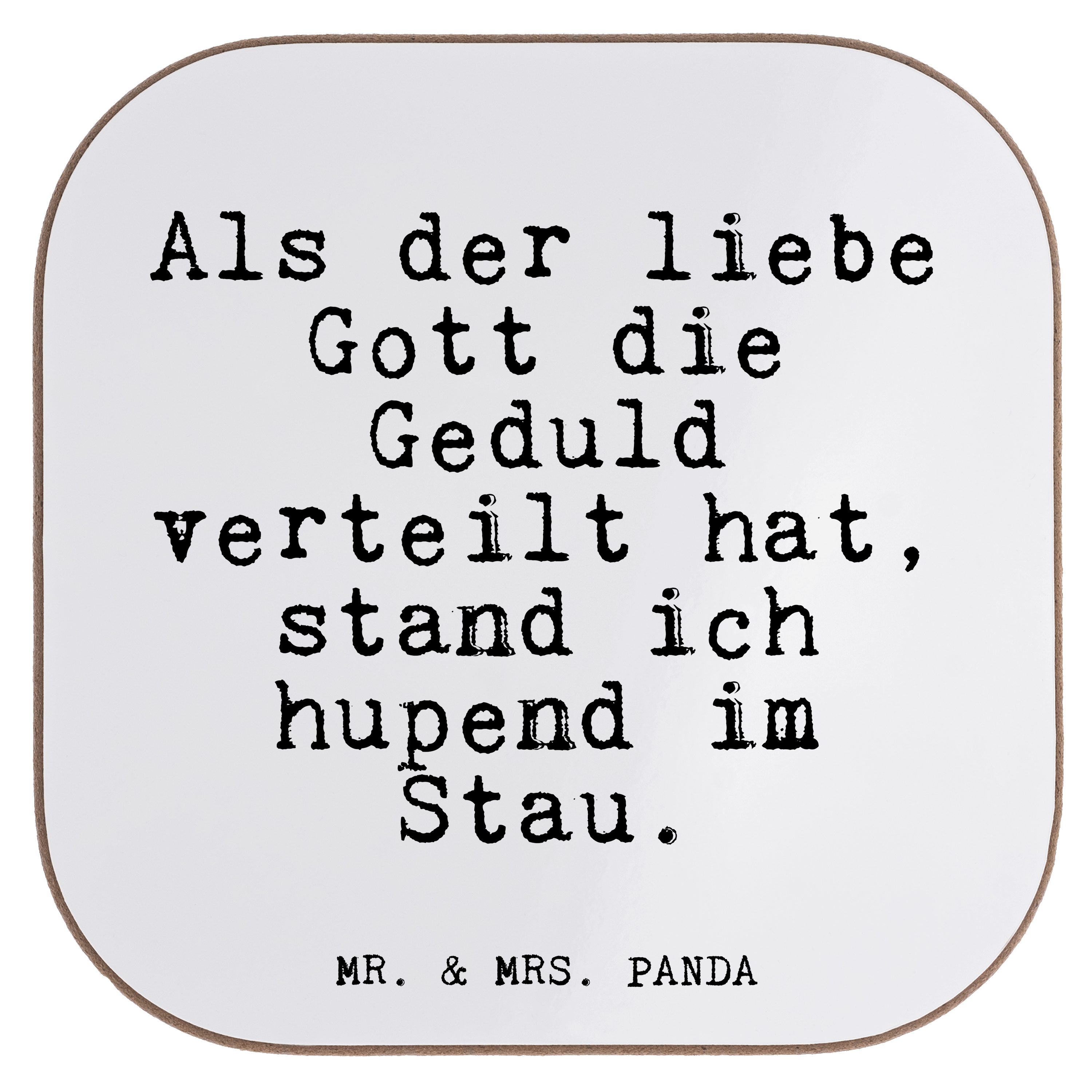 Mr. & Mrs. Panda Getränkeuntersetzer Als der liebe Gott... - Weiß - Geschenk, Spaß, hupend, Glizer Spruch, 1-tlg.