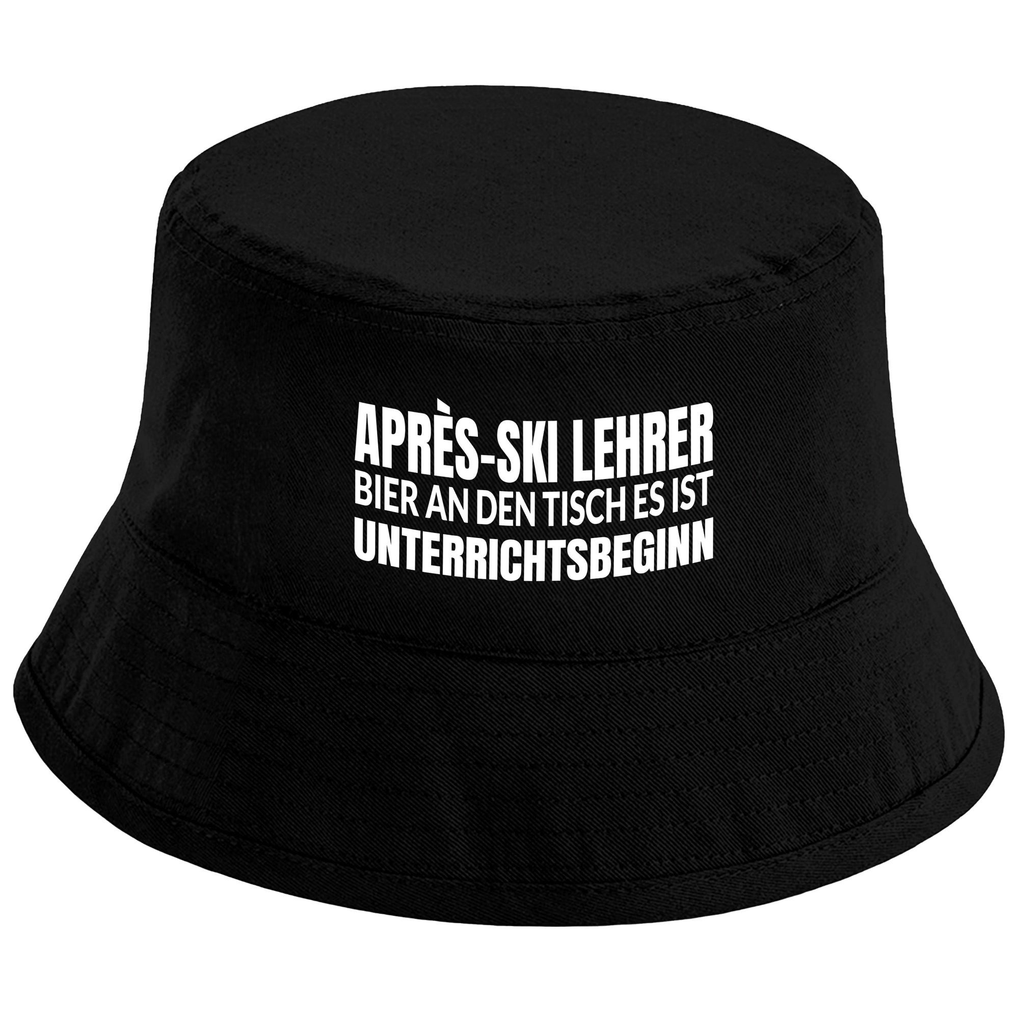 Sonnenhut Bucket Hat Après-Ski Lehrer Bier an den Tisch es ist Unrerrichtsbeginn