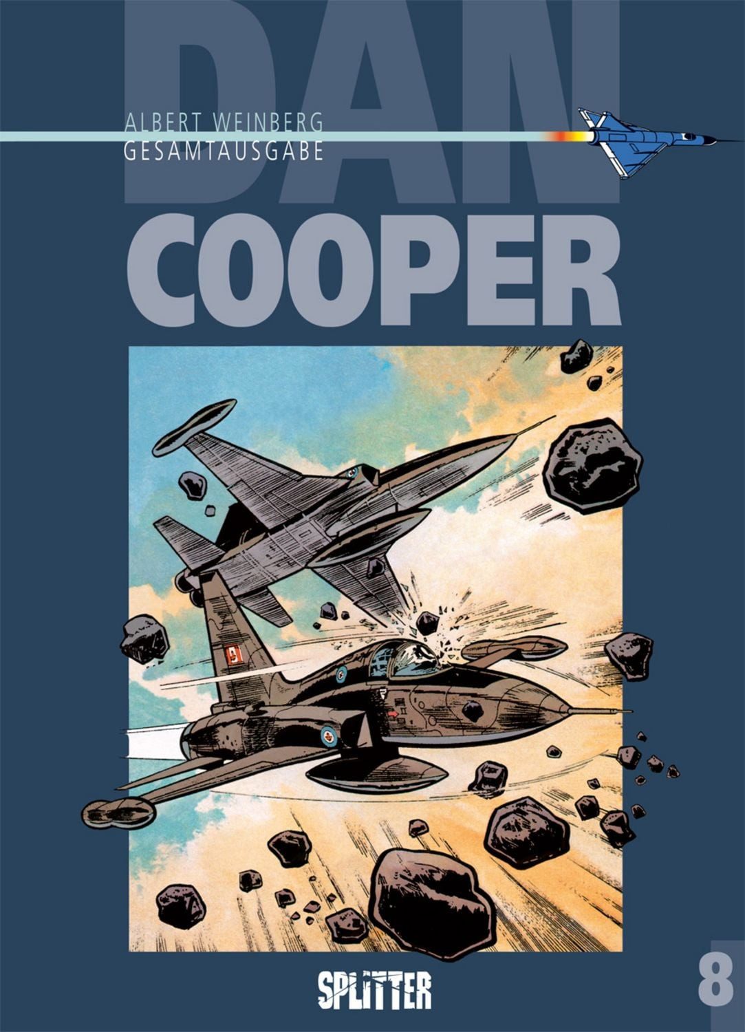 Dan Cooper. Gesamtausgabe Band 8 / Albert Weinberg