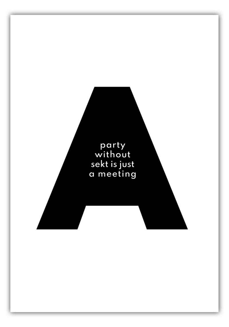 MOTIVISSO Poster A party without sekt is just a meeting