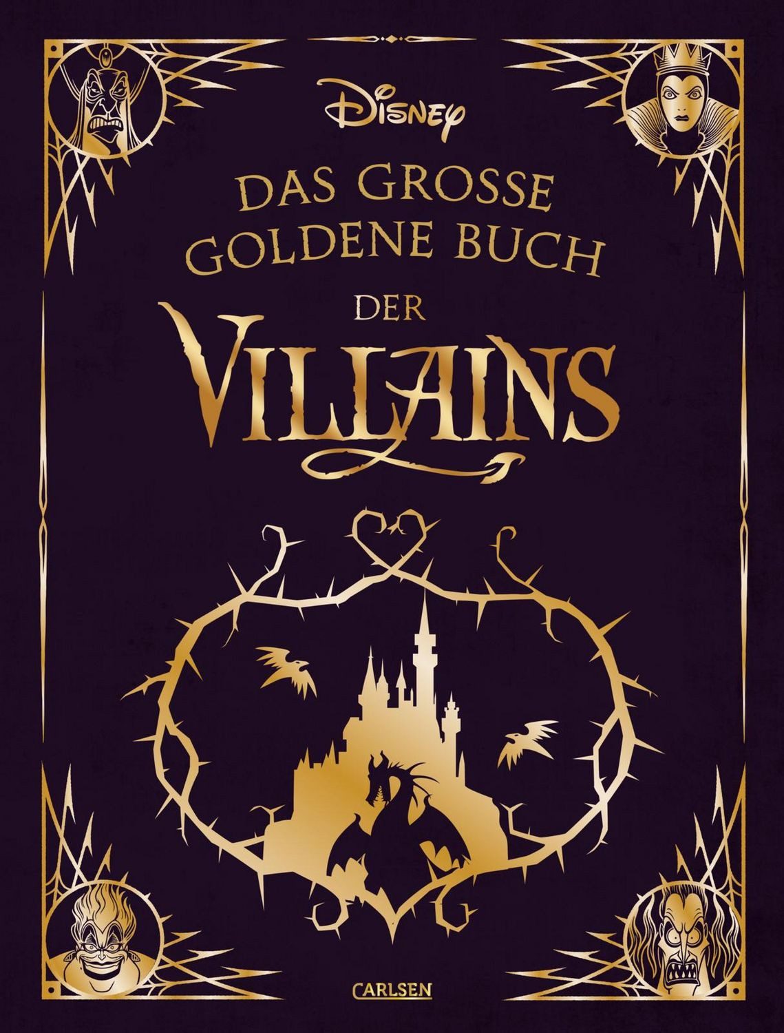 Disney: Das große goldene Buch der Villains / Walt Disney