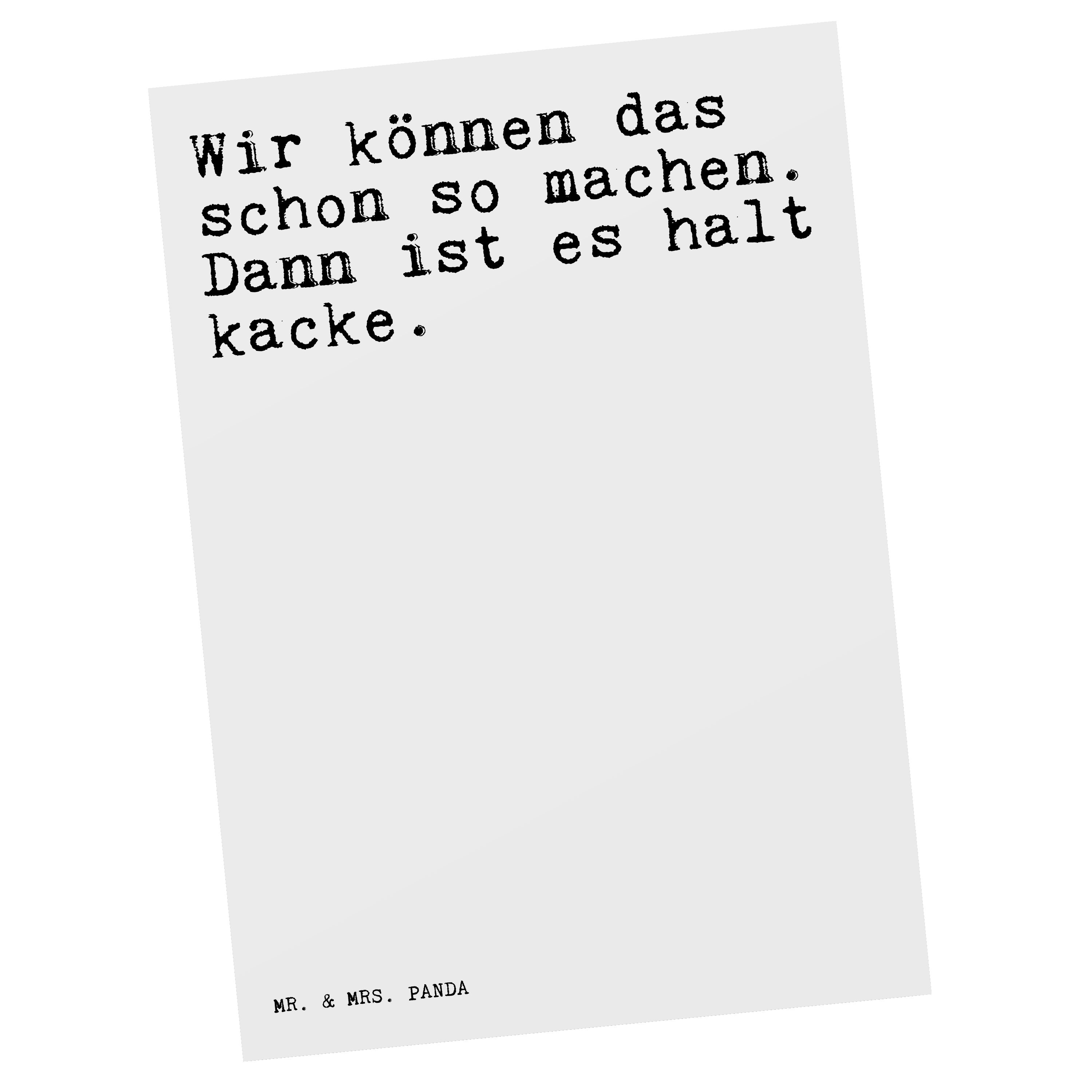 Mr. & Mrs. Panda Postkarte »Wir können das schon... Weiß Geschenk
