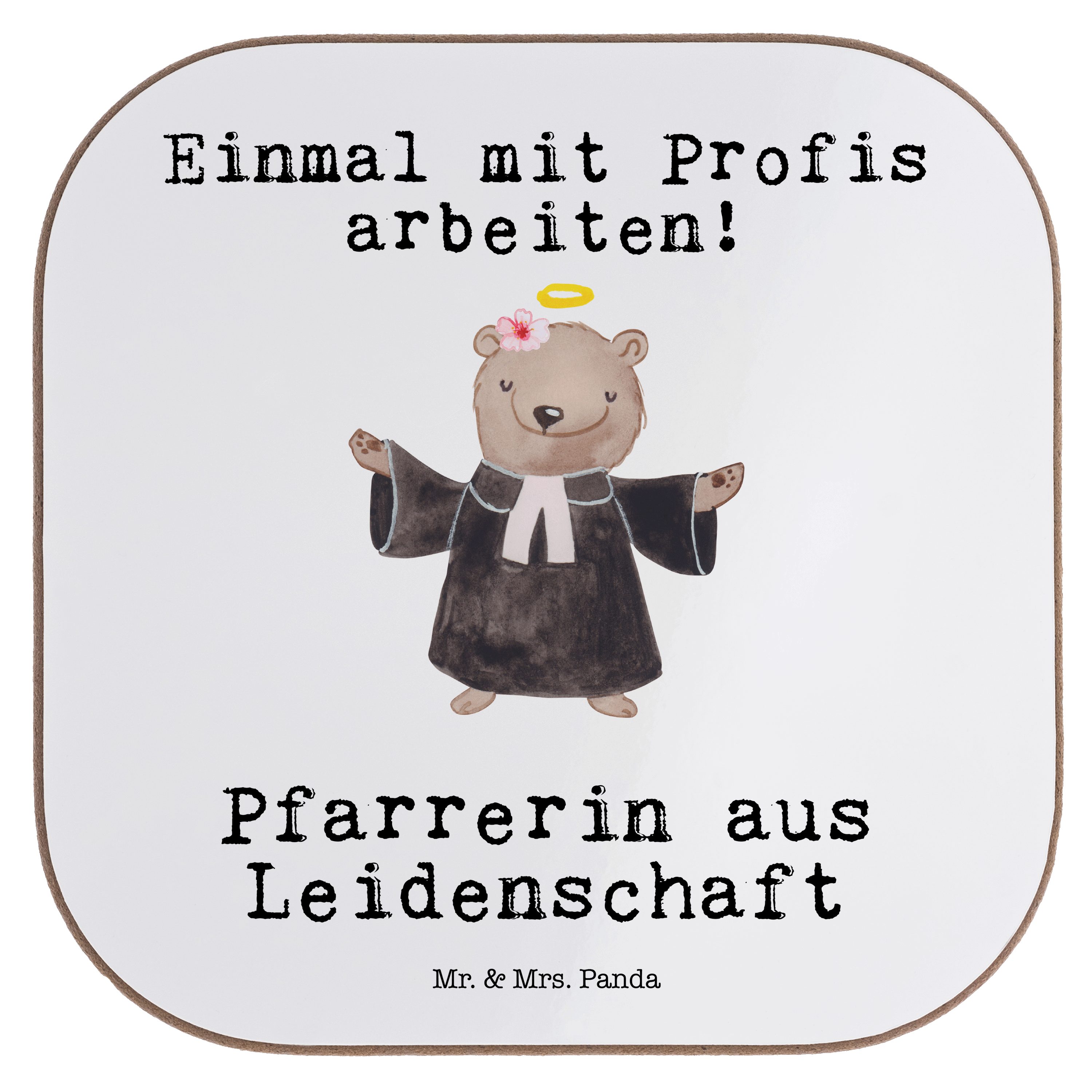 Mr. & Mrs. Panda Getränkeuntersetzer Pfarrerin aus Leidenschaft - Weiß - Geschenk, Kollege, Untersetzer Gl, 1-tlg.