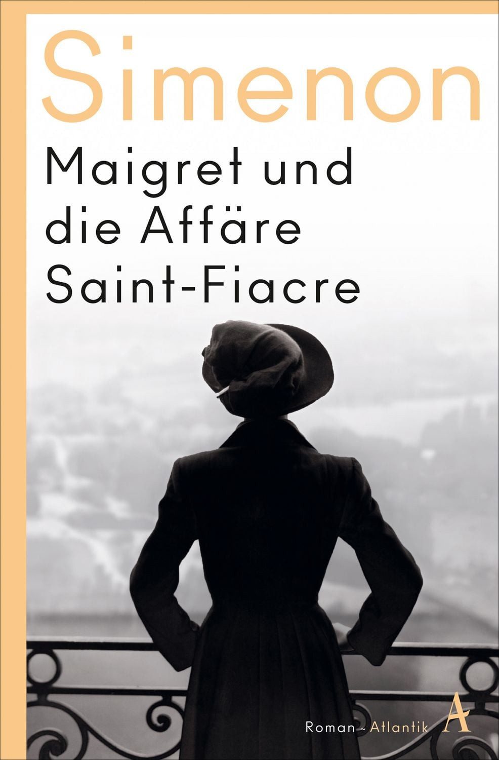 Maigret und die Affäre Saint-Fiacre / Georges Simenon