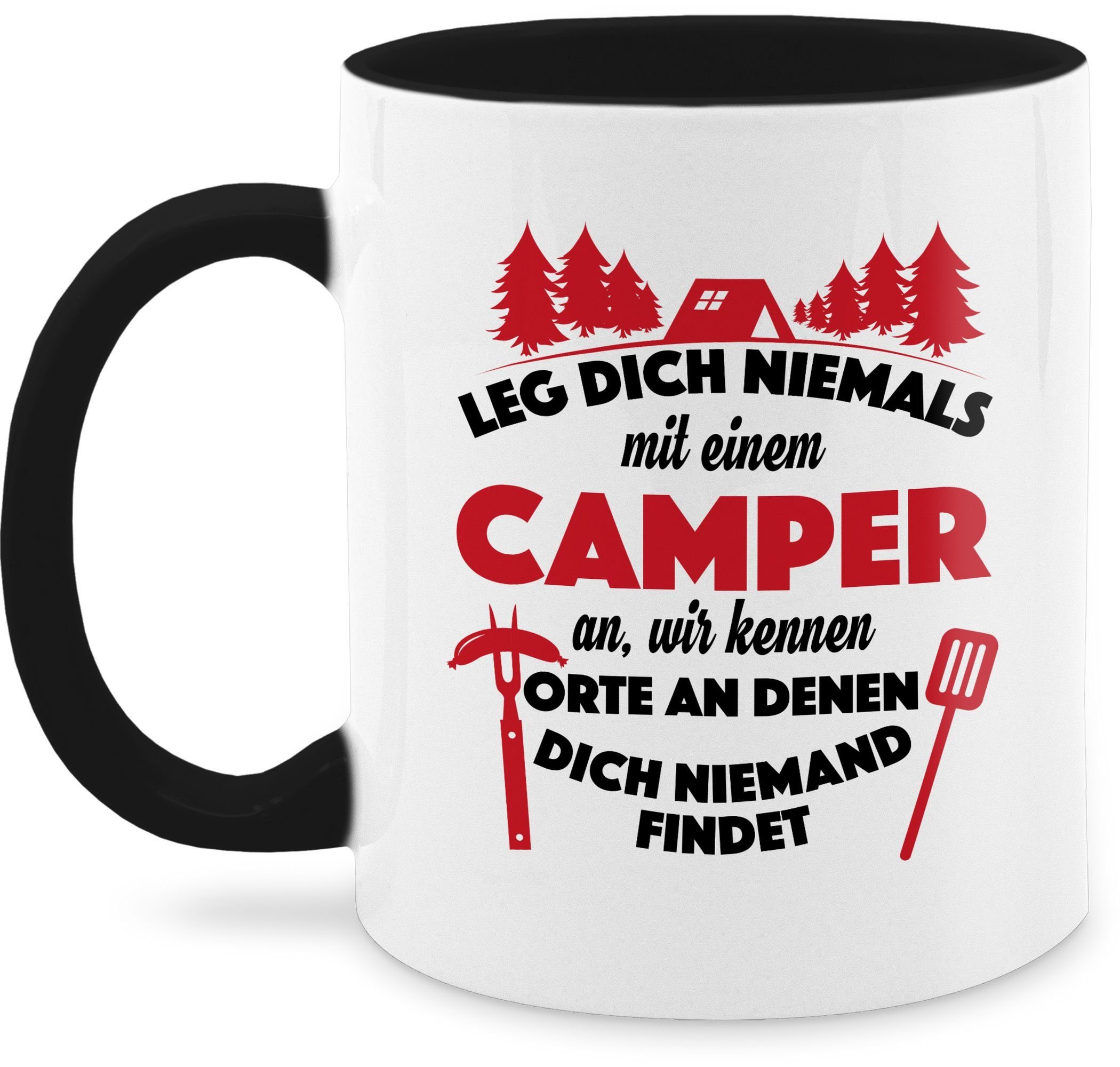 Sprüche an Shirtracer Camper Schwarz I, niemals Statement einem Leg Tasse dich 1 mit Keramik,