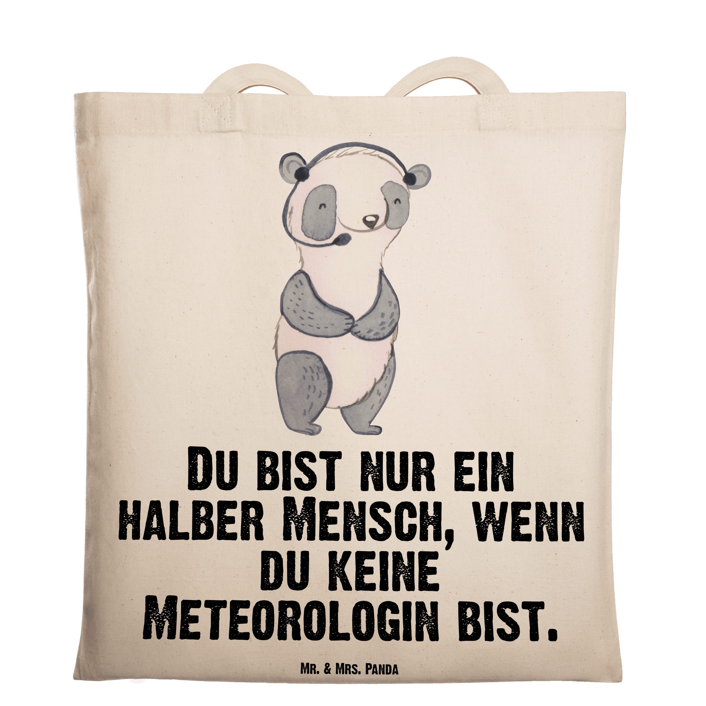 Mr. & Mrs. Panda Tragetasche Meteorologin mit Herz - Transparent - Geschenk, Abschied, Jubiläum, B (1-tlg)