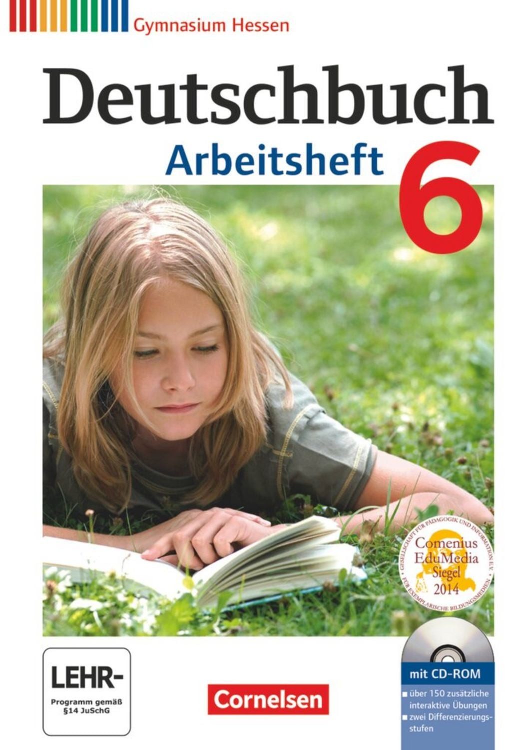 Deutschbuch Gymnasium - Hessen - 2012 - 6. Klasse - Arbeitsheft mit Lö / Angela Mielke, Cordula Grunow, Irmgard Schick, Sandra Simberger, Angela Horwitz