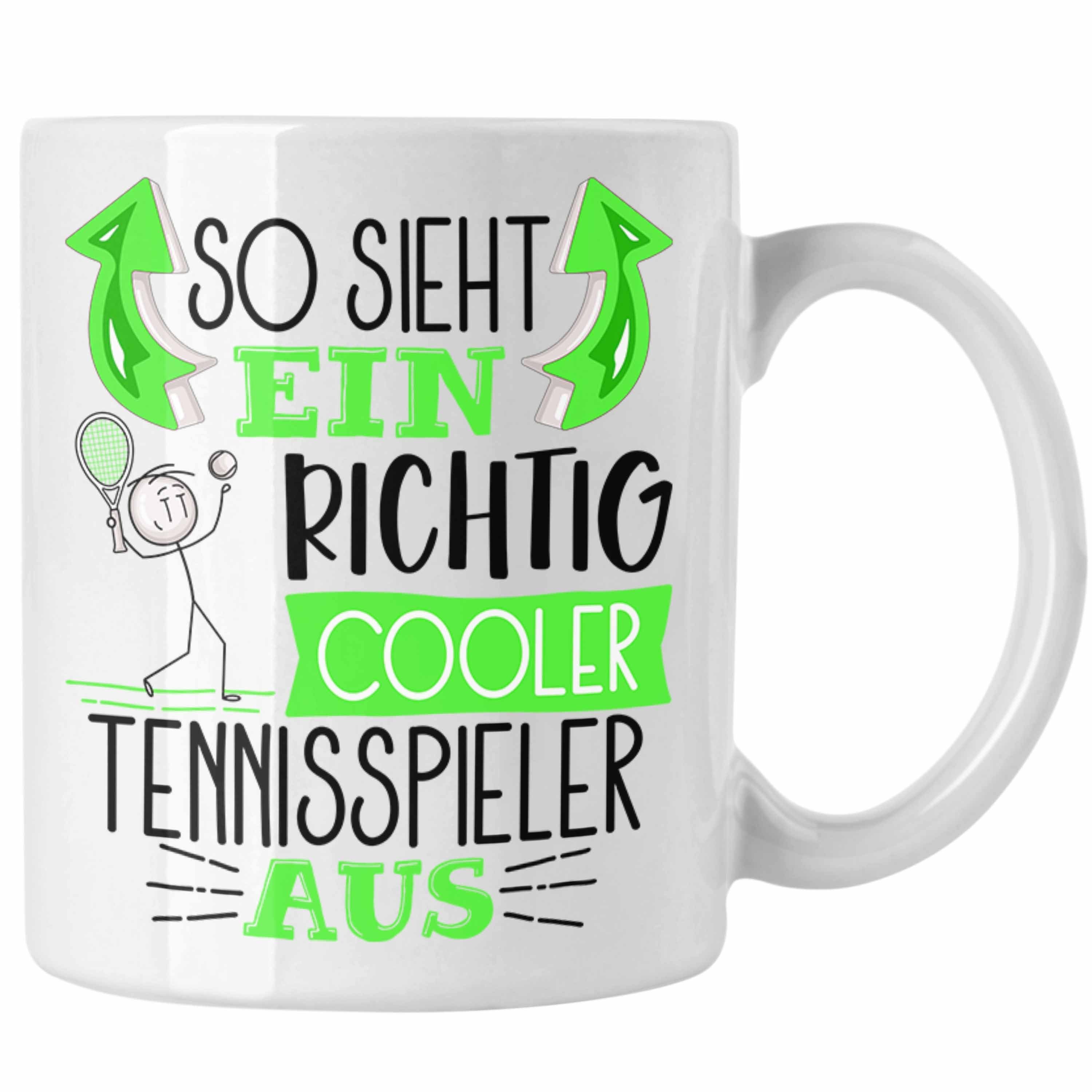 Cooler So Geschenk Tasse Tasse Tennisspieler Weiss Trendation Tennisspiele Richtig Ein Sieht