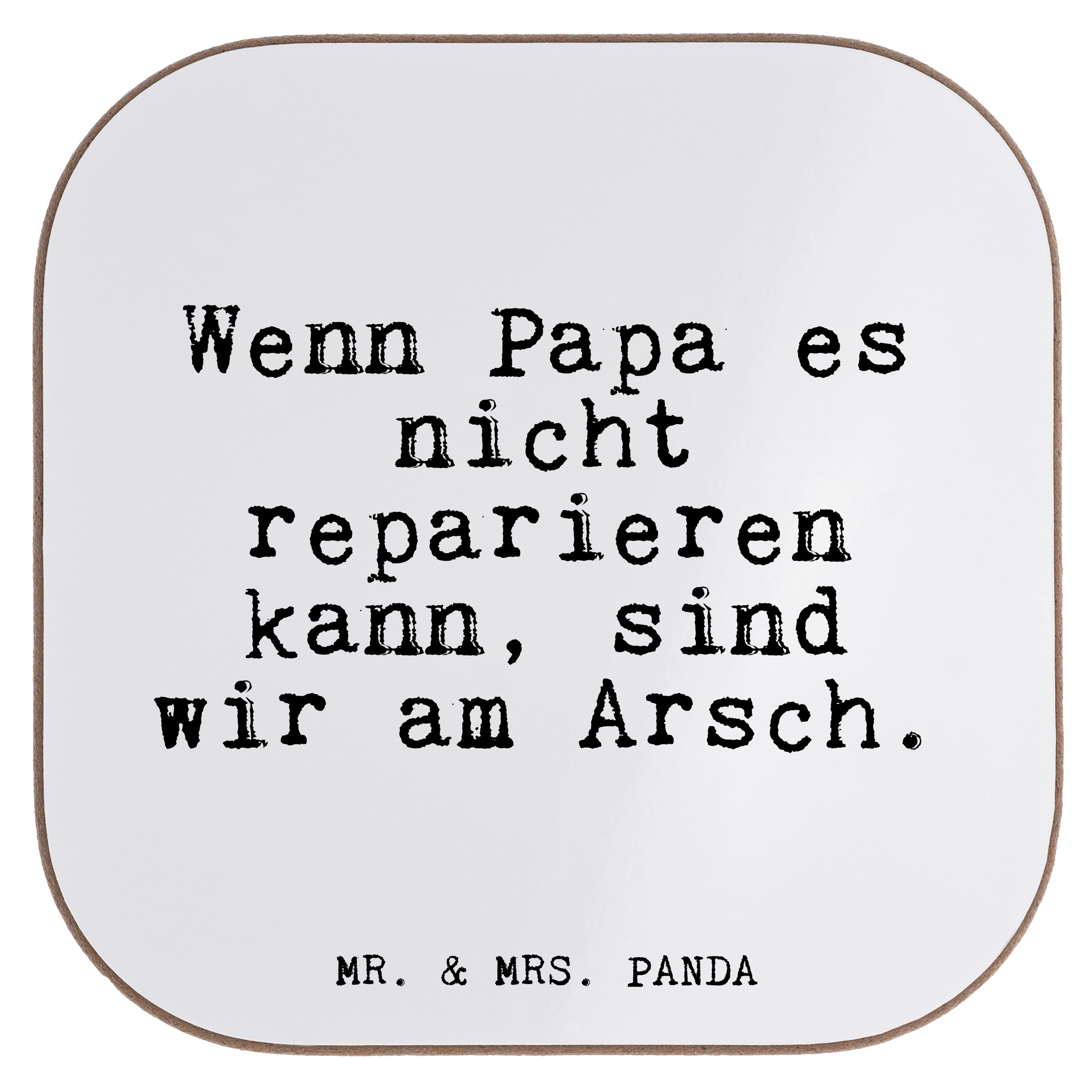 Mr. & Mrs. Panda Getränkeuntersetzer Wenn Papa es nicht... - Weiß - Geschenk, Geschenk Mann, Zitate, Glize, 1-tlg.