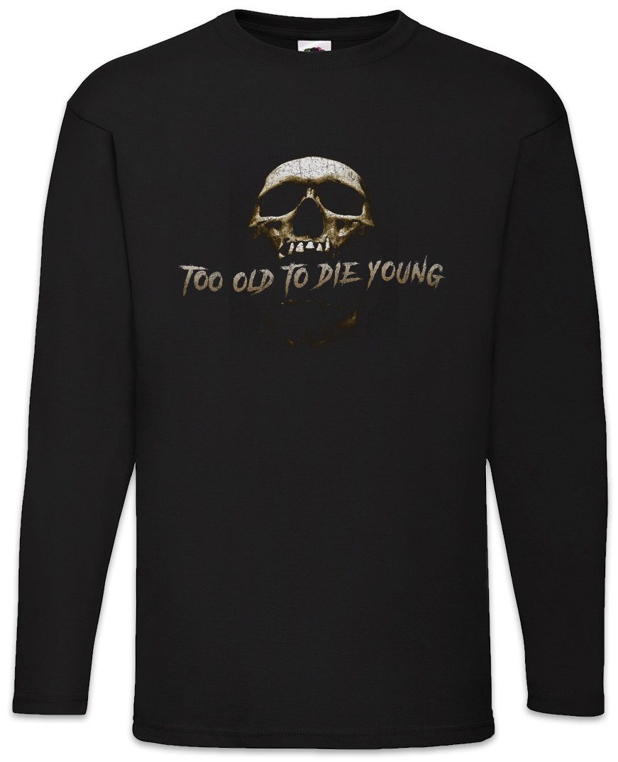 Langarmshirt Too Old To Die Young Langarm T-Shirt Biker Club MC Rocker Adler Eagle