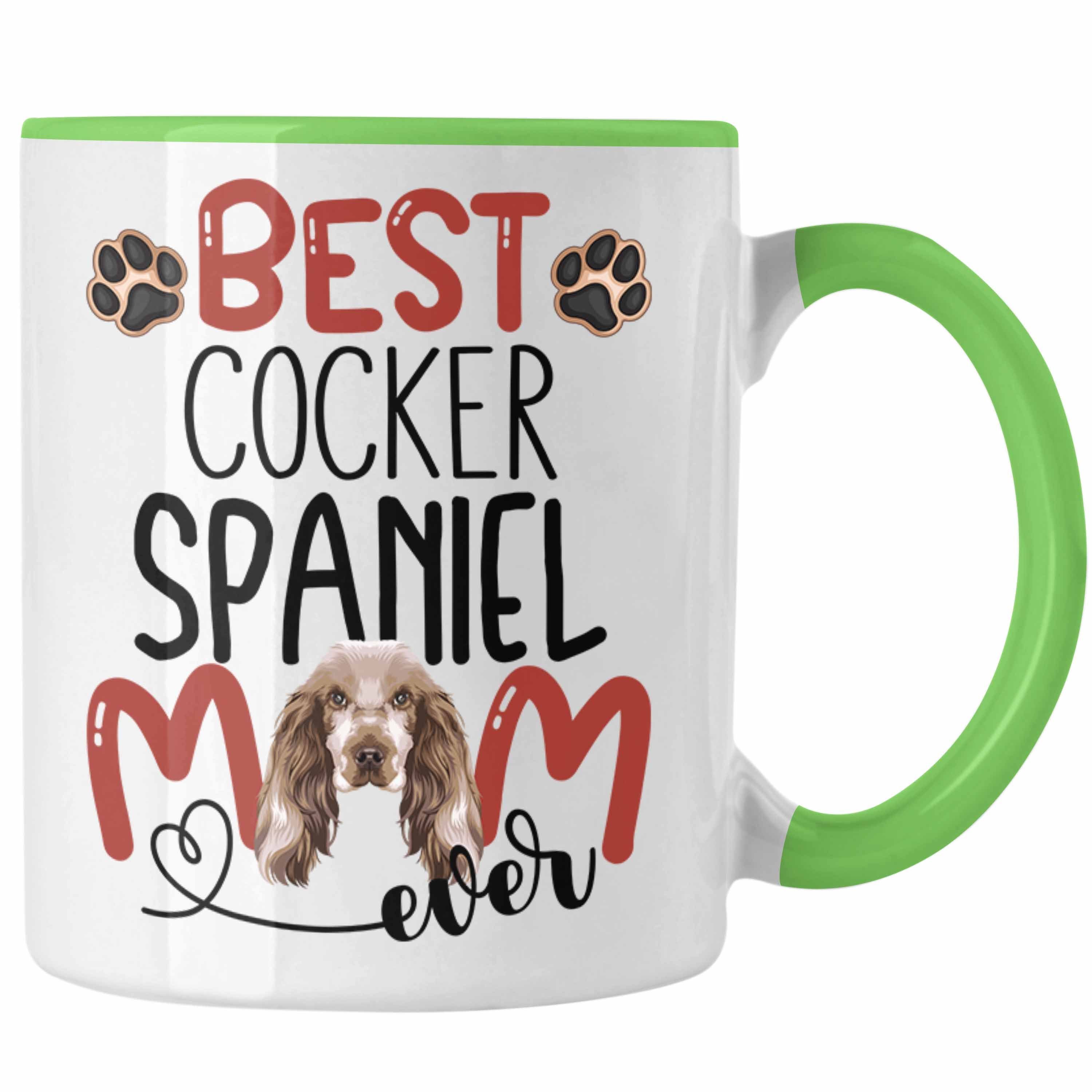 Besitzerin Tasse Spruch Cocker Mom Tasse Geschenki Geschenk Grün Lustiger Spaniel Trendation