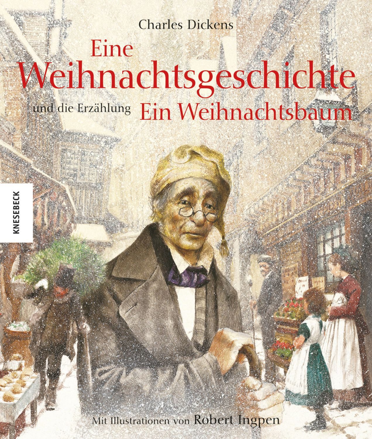 Eine Weihnachtsgeschichte / Charles Dickens