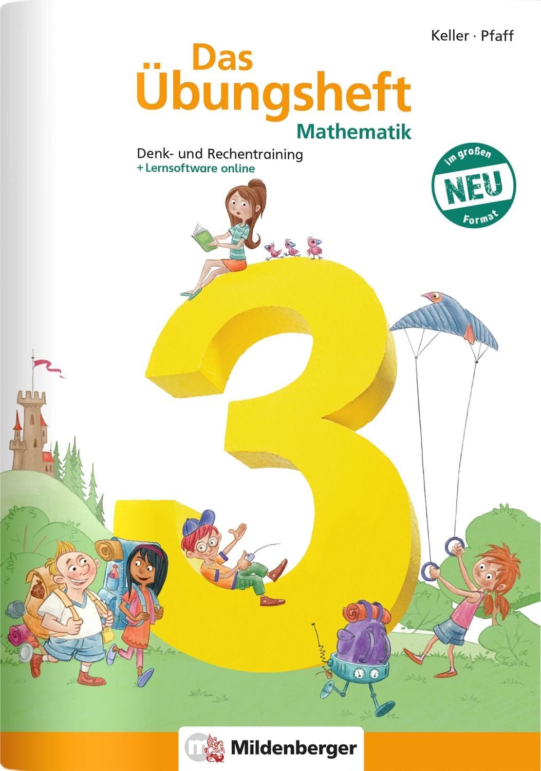 Das Übungsheft Mathematik 3 - DIN A4 / Simon Hendrik, Nina Hendrik, Denk- und Rechentraining