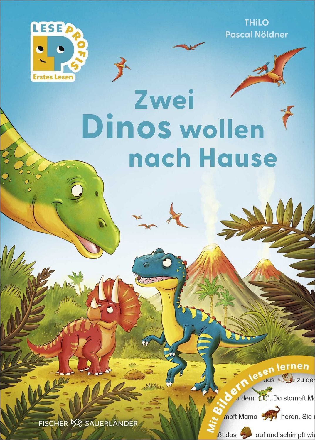 Kinderbuch Leseprofis – Mit Bildern lesen lernen: Zwei Dinos wollen nach Hause, E Thilo