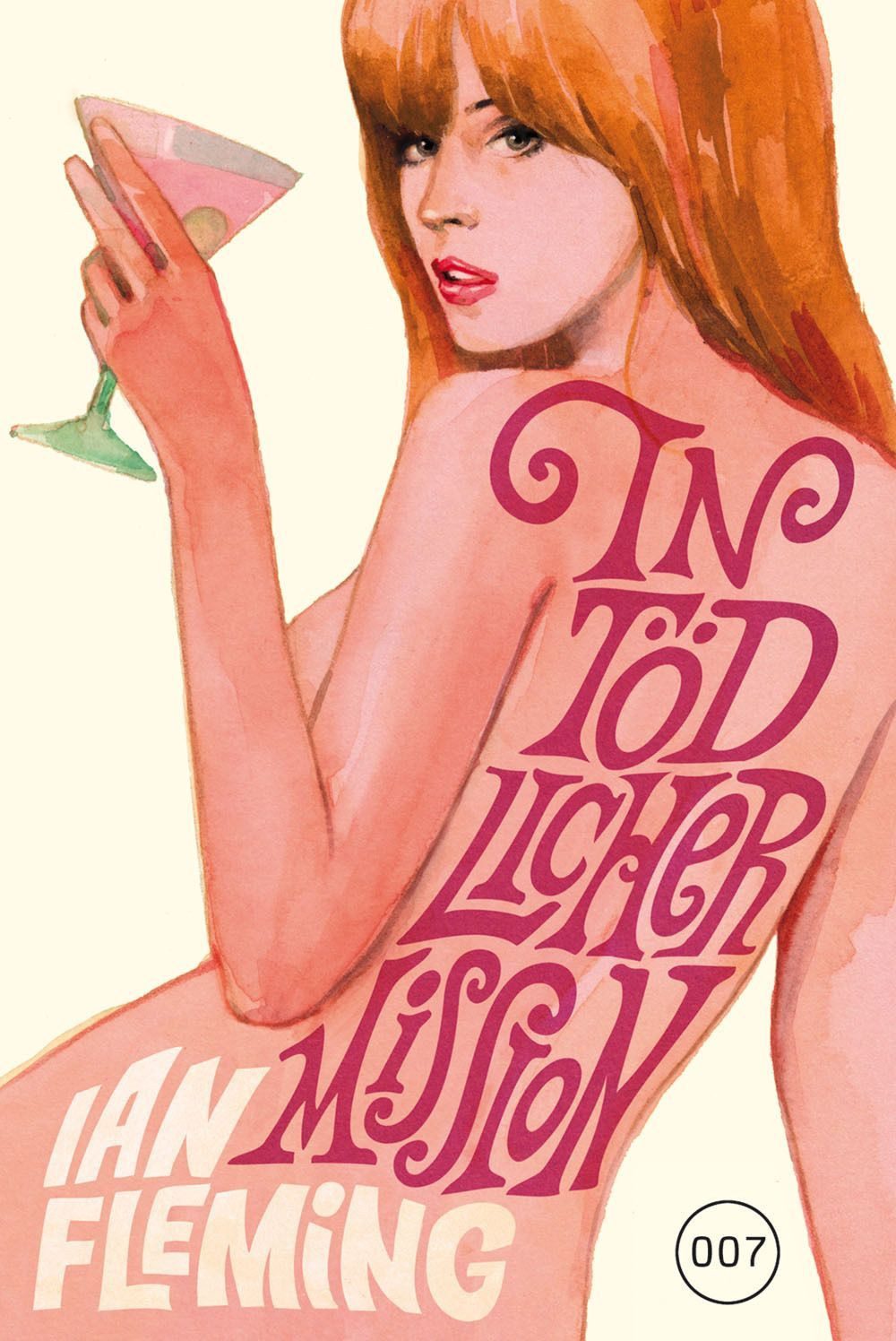 James Bond 08 - In tödlicher Mission / Ian Fleming, In tödlicher Mission