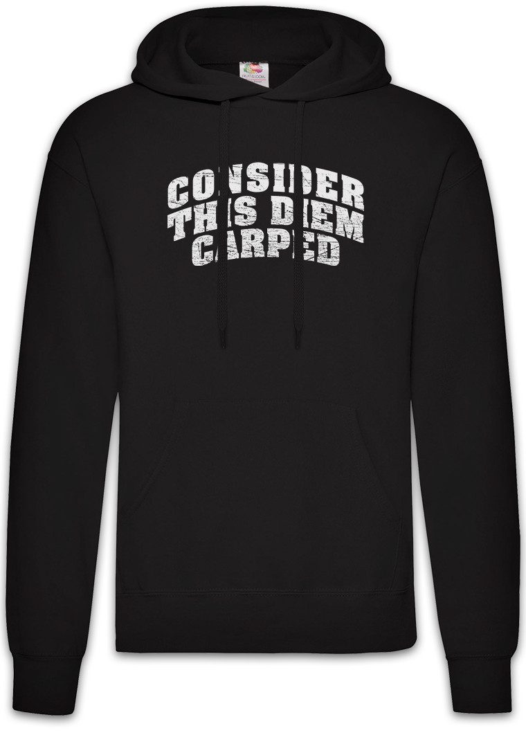 Hoodie Consider This Diem Carped Herren Hoodie Horaz Nutze Genieße Den Tag