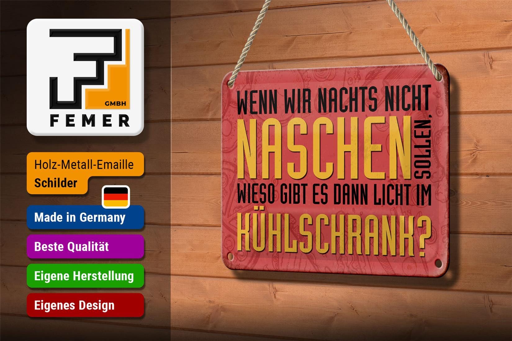 Femer GmbH Metallschild Spruch 18x12cm nachts naschen Licht Kühlschrank, (1 St), gewölbte Oberfläche, abgerundete Ecken, umgeschlagene Kanten