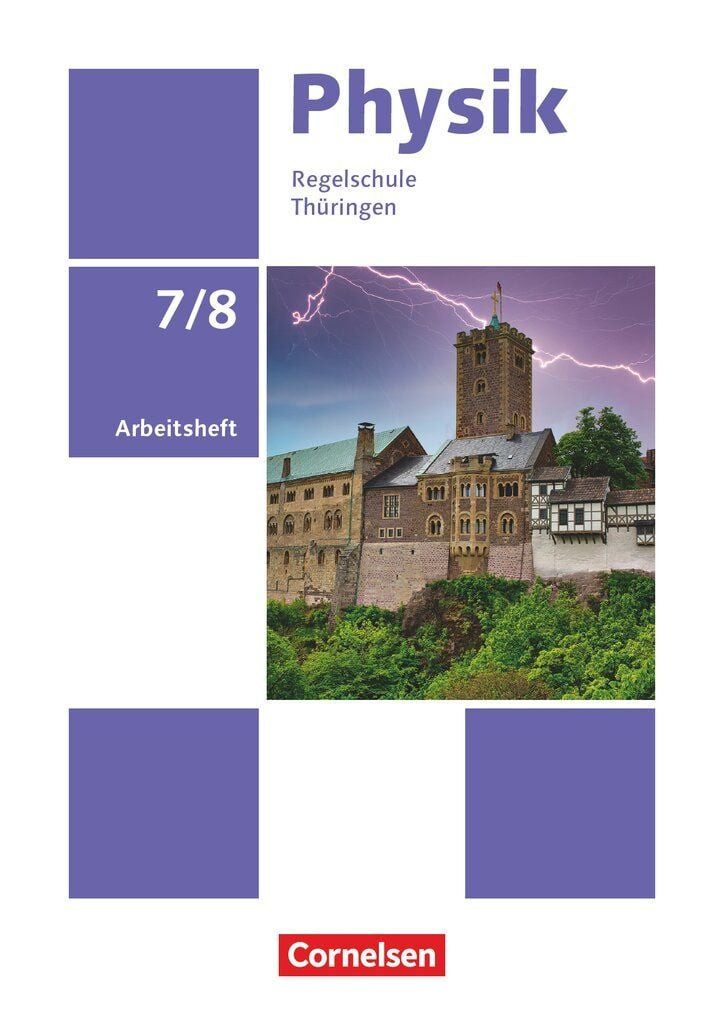 Schulbuch Physik - Neue Ausgabe - Thüringen ab 2026 - 7./8. Schuljahr Arbeitshef diverse