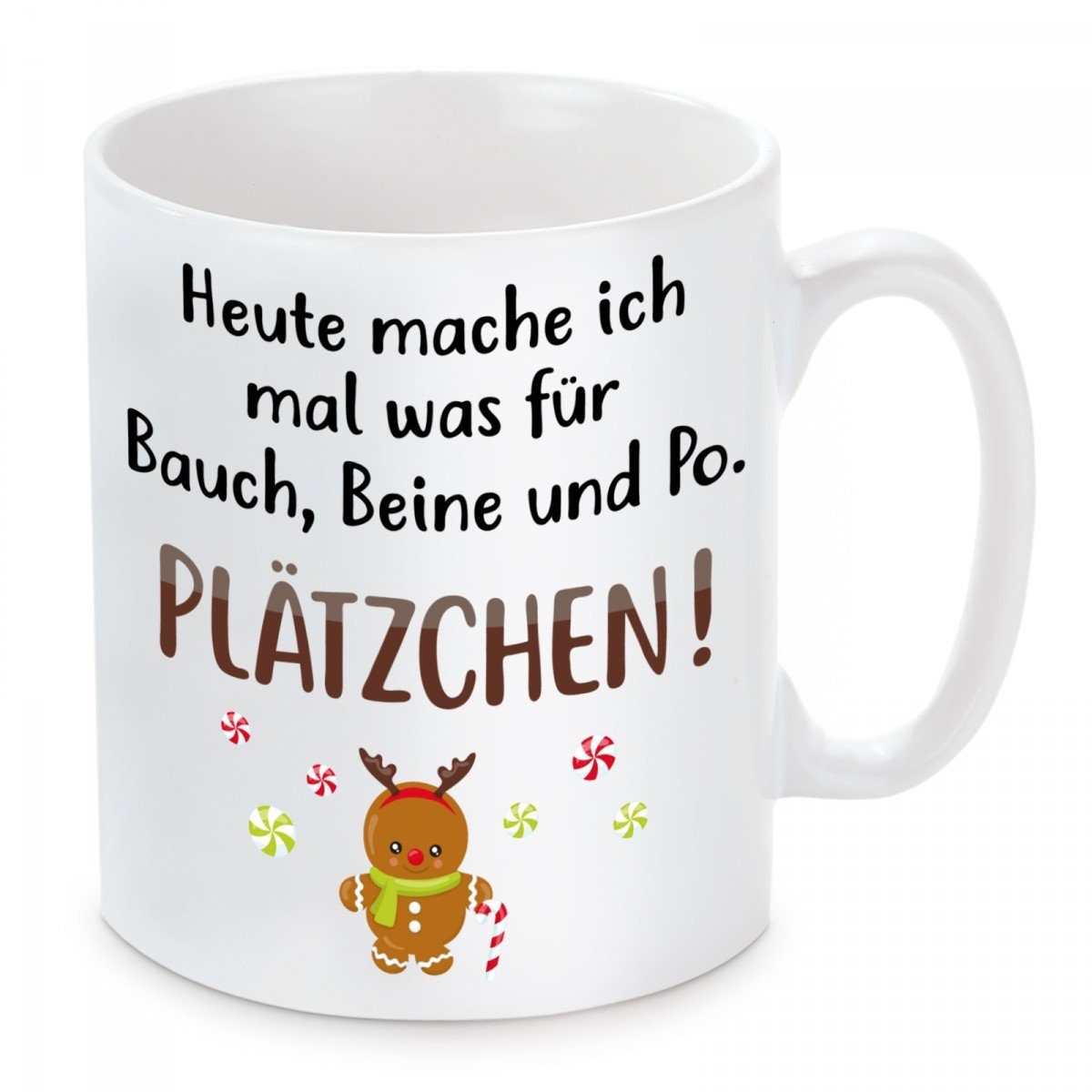 Herzbotschaft Tasse Kaffeebecher mit Motiv Heute mache ich mal was für Bauch, Beine und Po, Keramik, Kaffeetasse spülmaschinenfest und mikrowellengeeignet
