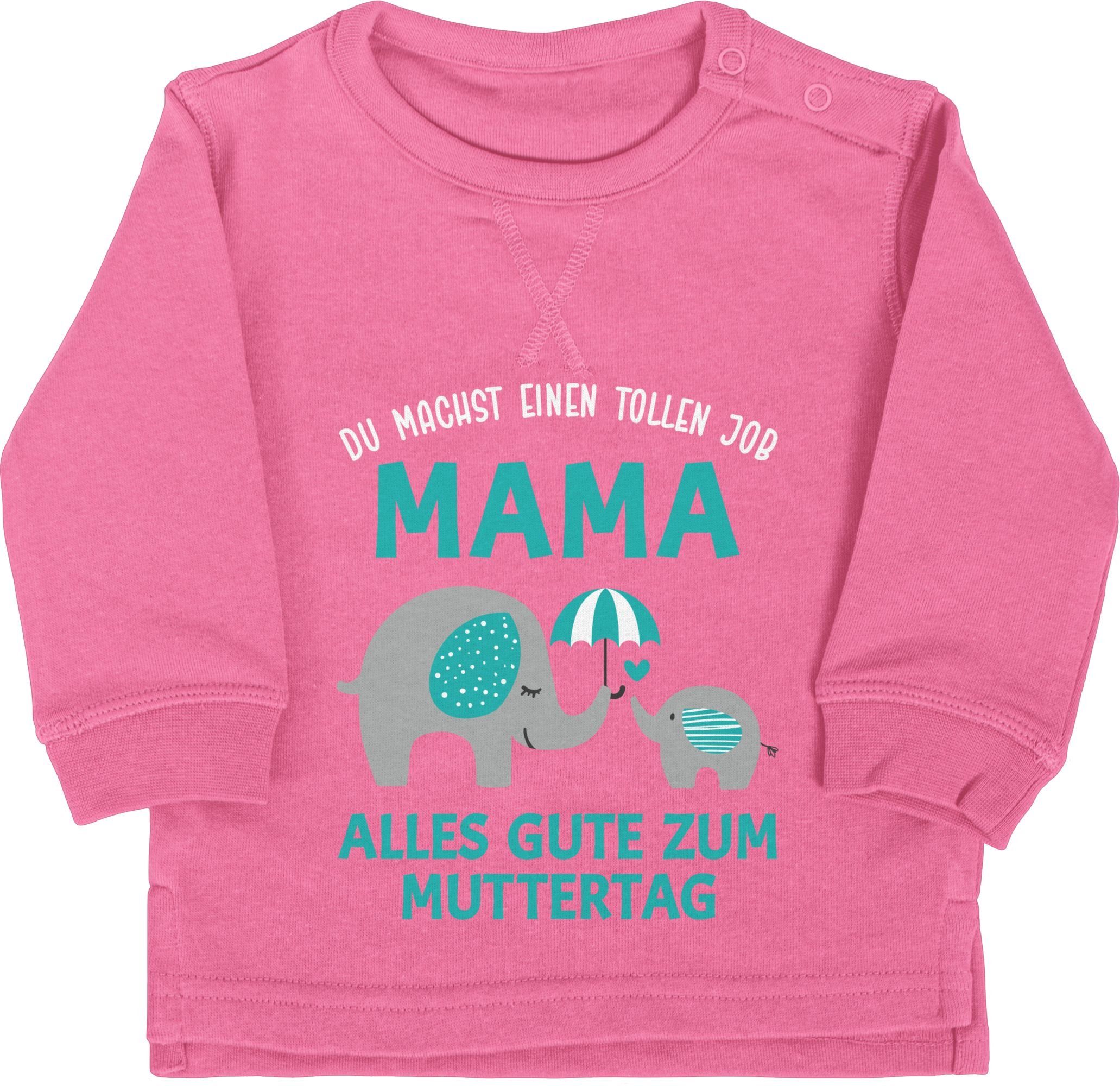 Shirtracer Sweatshirt Mama Muttertag 2 1 Pink Du Job tollen machst Zum einen Muttertagsgeschenk - Geschenk