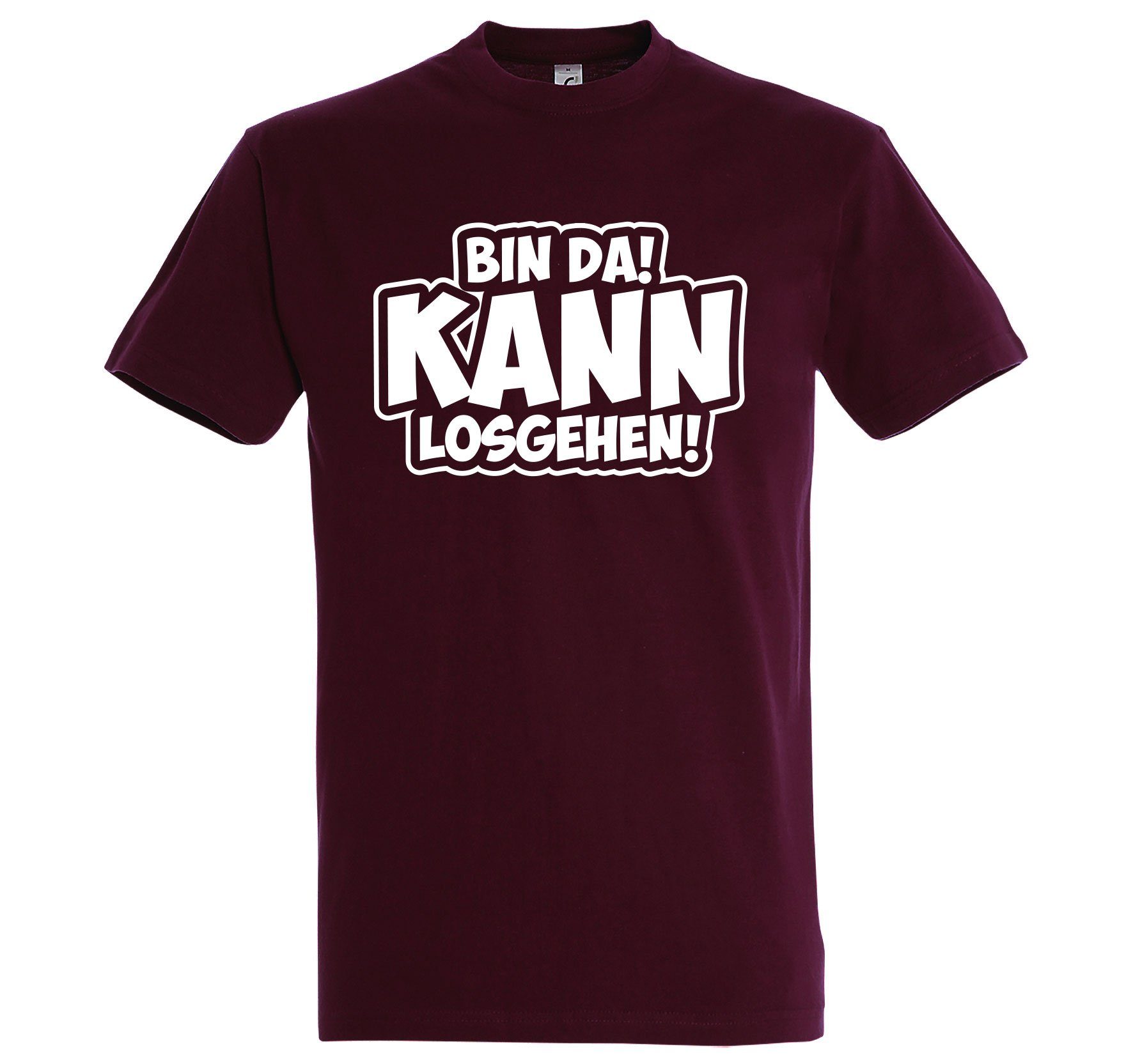 Kann BIN Youth DA! T-Shirt Shirt Los Motivation Designz Herren Burgund mit Gehen! Spruch