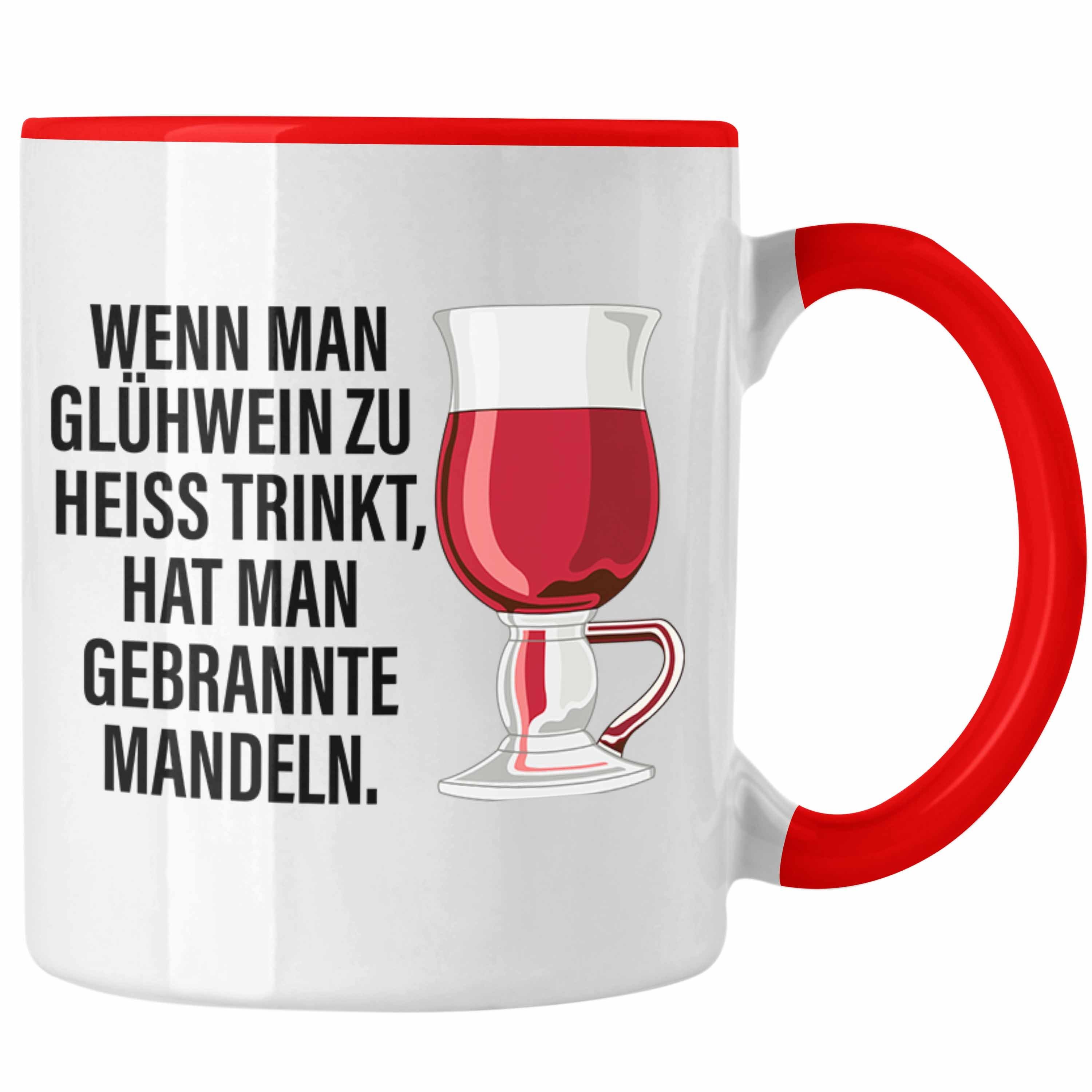 Trendation Tasse Trendation - Glühwein Tasse Lustig Spruch Glühweinbecher mit Henkel Do