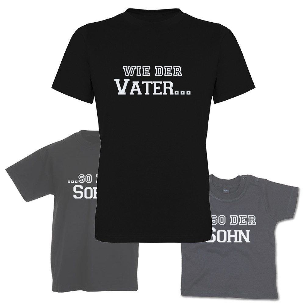 T-Shirt Wie der Vater & so der Sohn