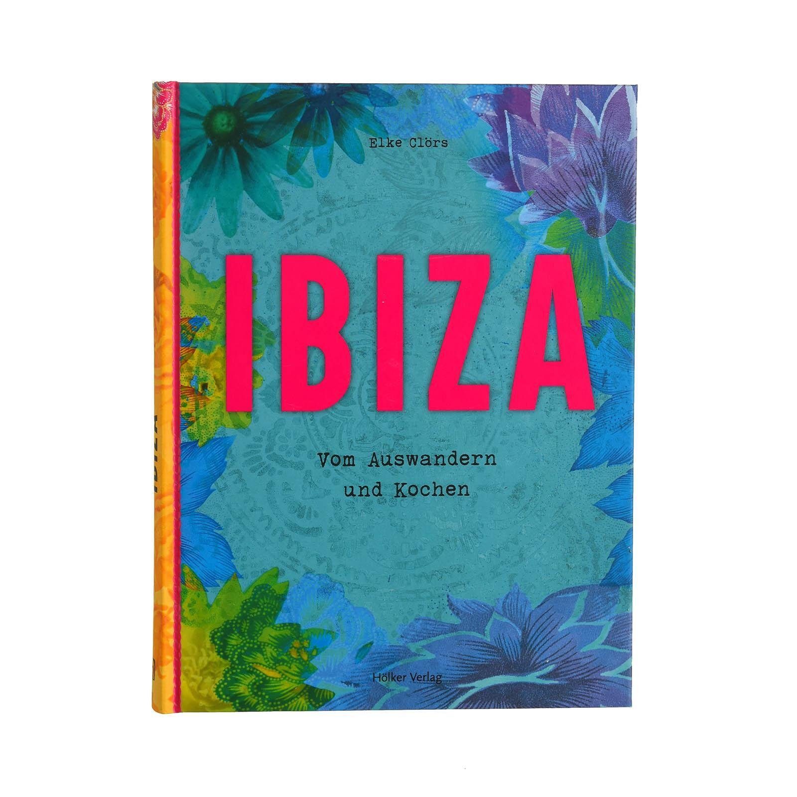 Depot Dekoobjekt Buch Ibiza: Vom Auswandern und Kochen (Packung, 1 St., 1 Stück Buch), aus Papier, L 24 Zentimeter, B 18.4 Zentimeter