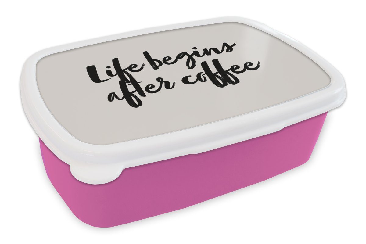 MuchoWow Lunchbox Das Leben beginnt nach dem Kaffee - Leben - Zitate - Sprichwörter -, Kunststoff, (2-tlg), Brotbox für Erwachsene, Brotdose Kinder, Snackbox, Mädchen, Kunststoff rosa
