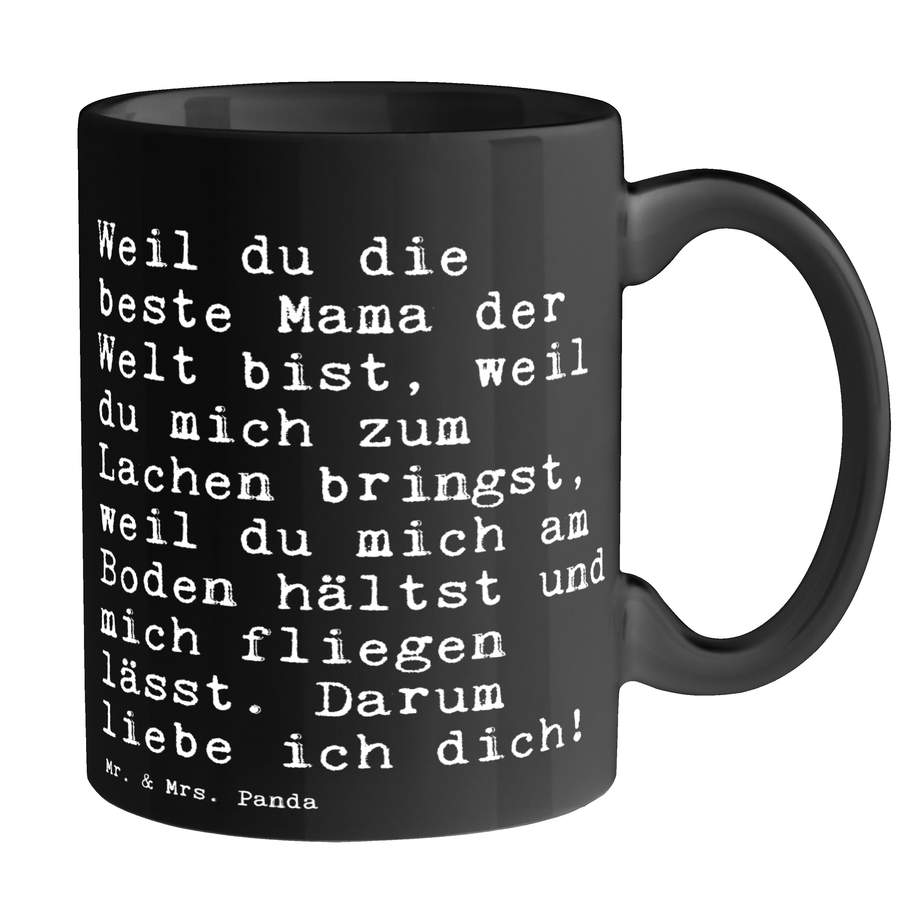 Mr. & Mrs. Panda Tasse Weil du die beste... - Schwarz - Geschenk, Liebe, Tee, Spruch Sprüche, Keramik Schwarz