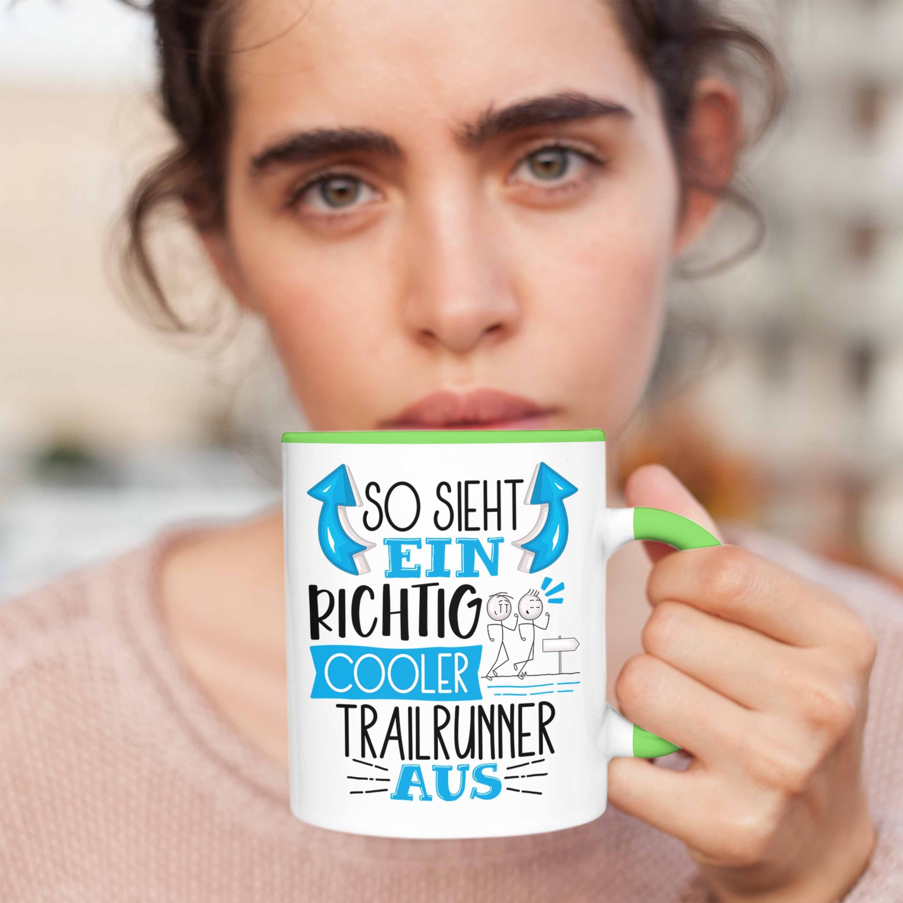 Trendation Tasse So Tasse Trailrunner für Cooler Geschenk Grün Aus Richtig Ein Trailru Sieht