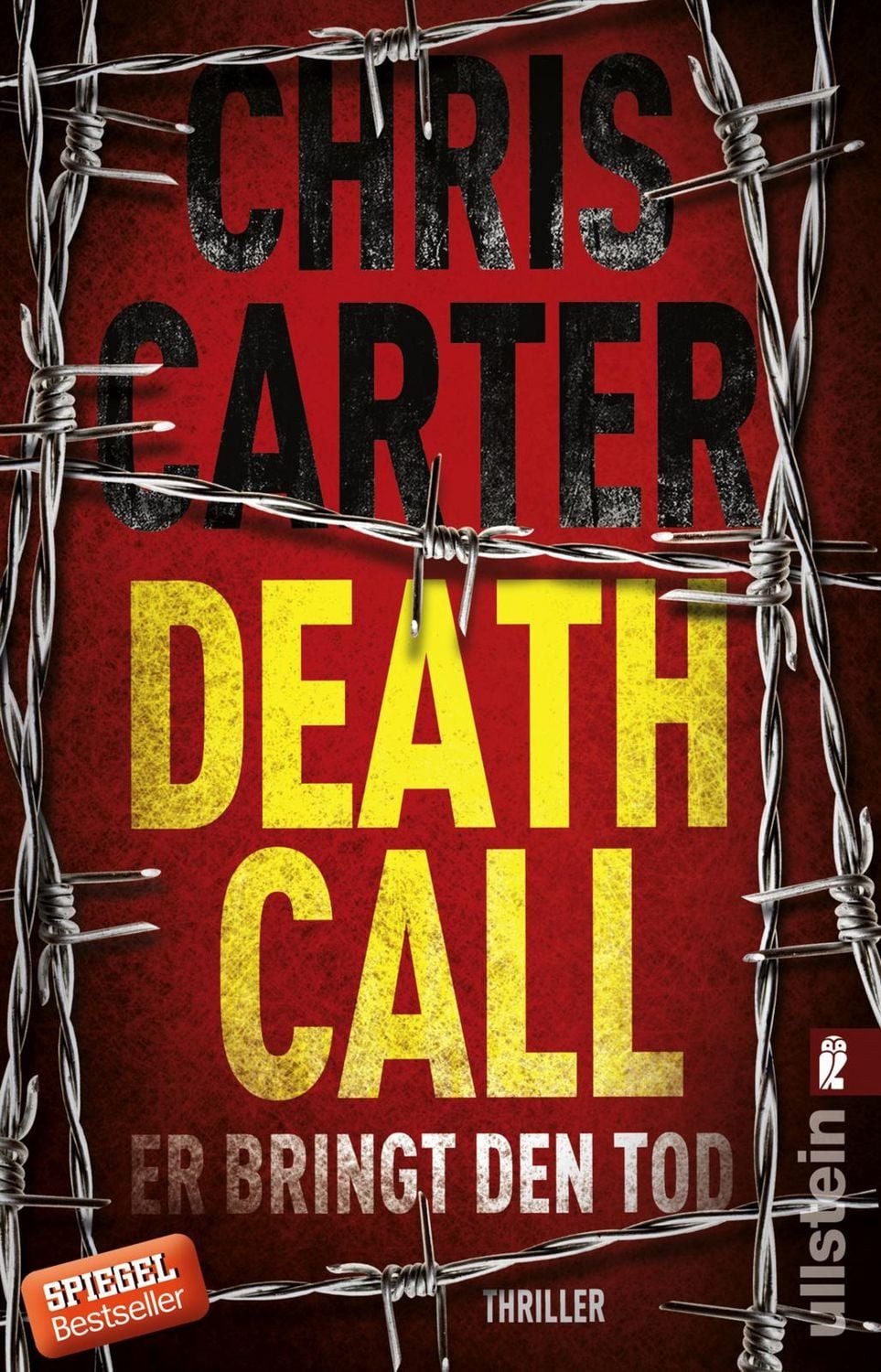 Belletristik Death Call - Er bringt den Tod Thriller, Die SPIEGEL-Bestseller Psych Chris Carter