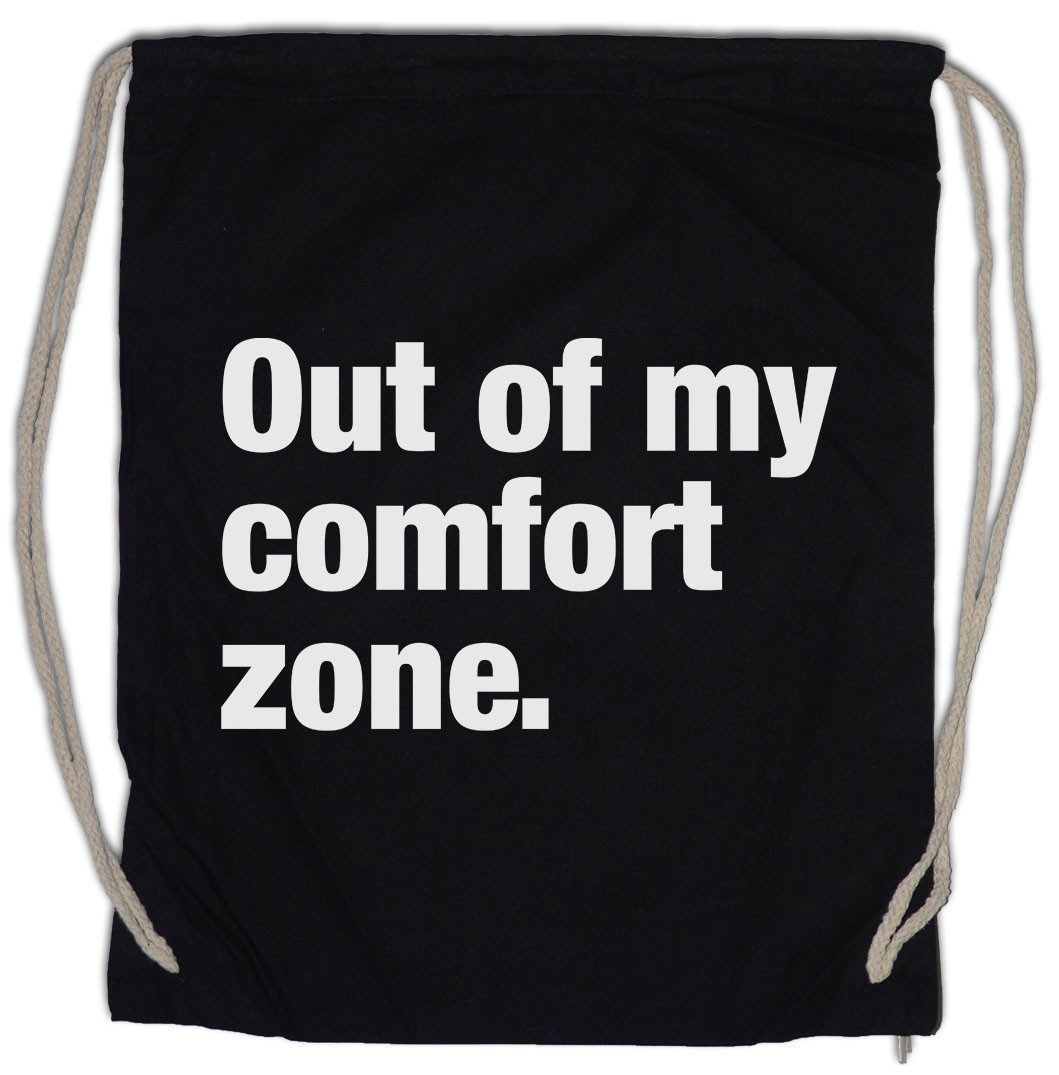 Turnbeutel Out Of My Comfort Zone Turnbeutel Pessimismus Nihilist Skeptiker