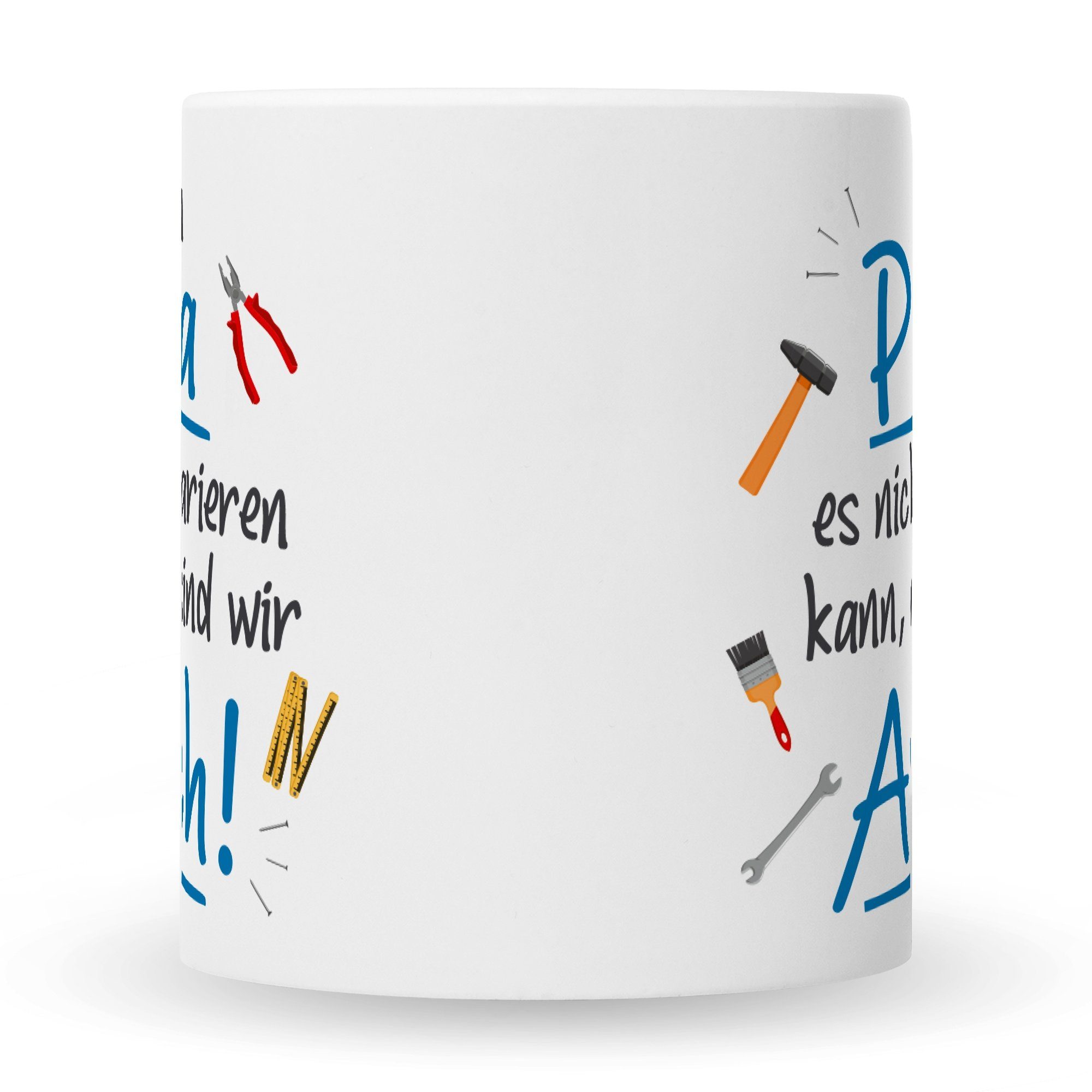 GRAVURZEILE Tasse mit Spruch - Wenn Papa es nicht reparieren kann, Keramik, Farbe: Weiß