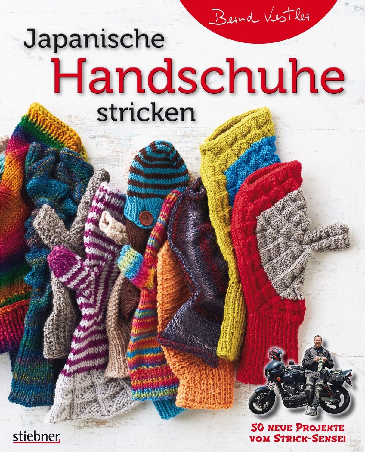 Japanische Handschuhe stricken / Bernd Kestler